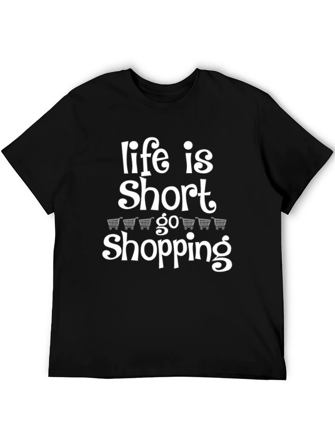 Black Life is Short, Go Shopping Graphic Tee view 5
