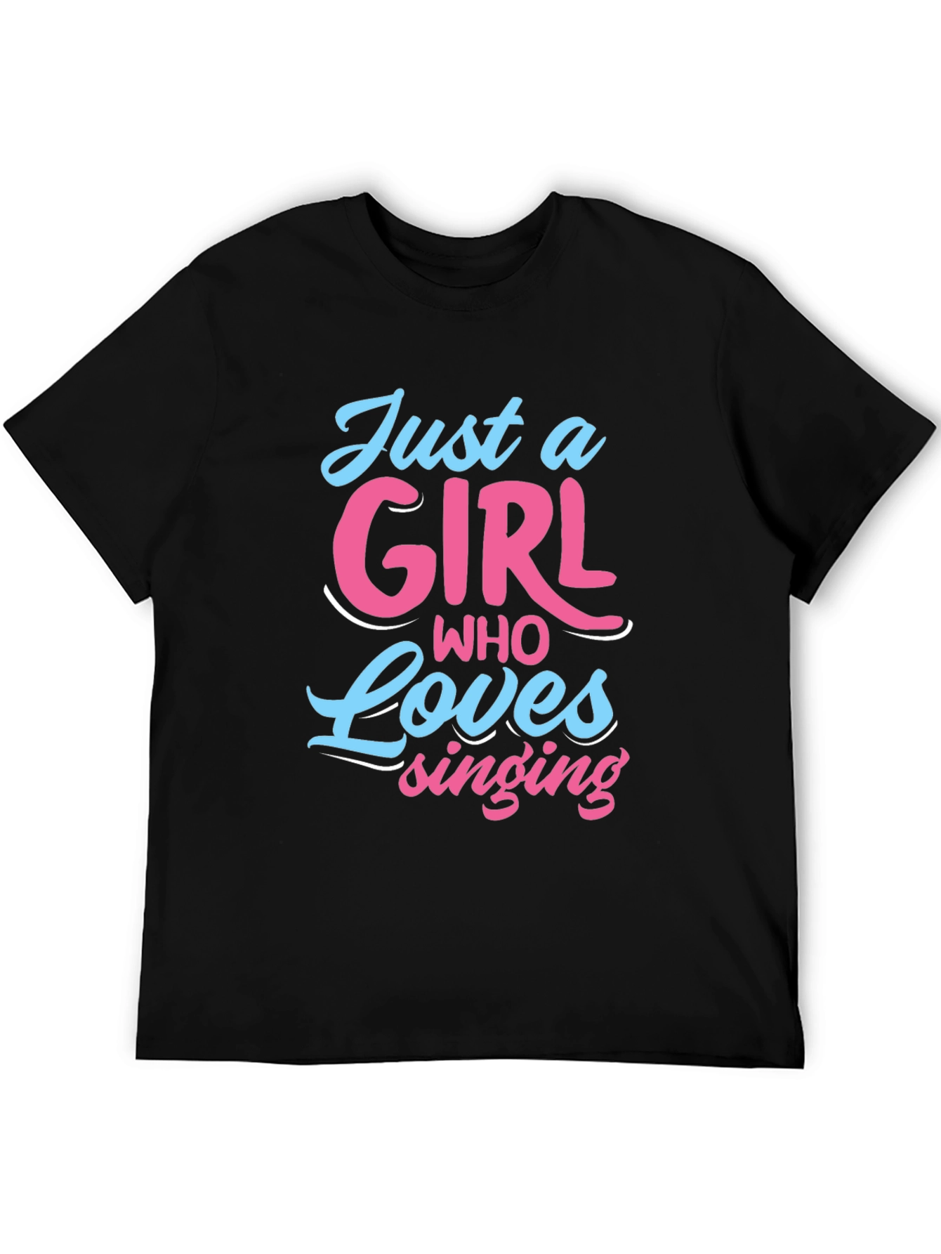 Black Just A Girl Who Loves Singing Black T-Shirt view 5