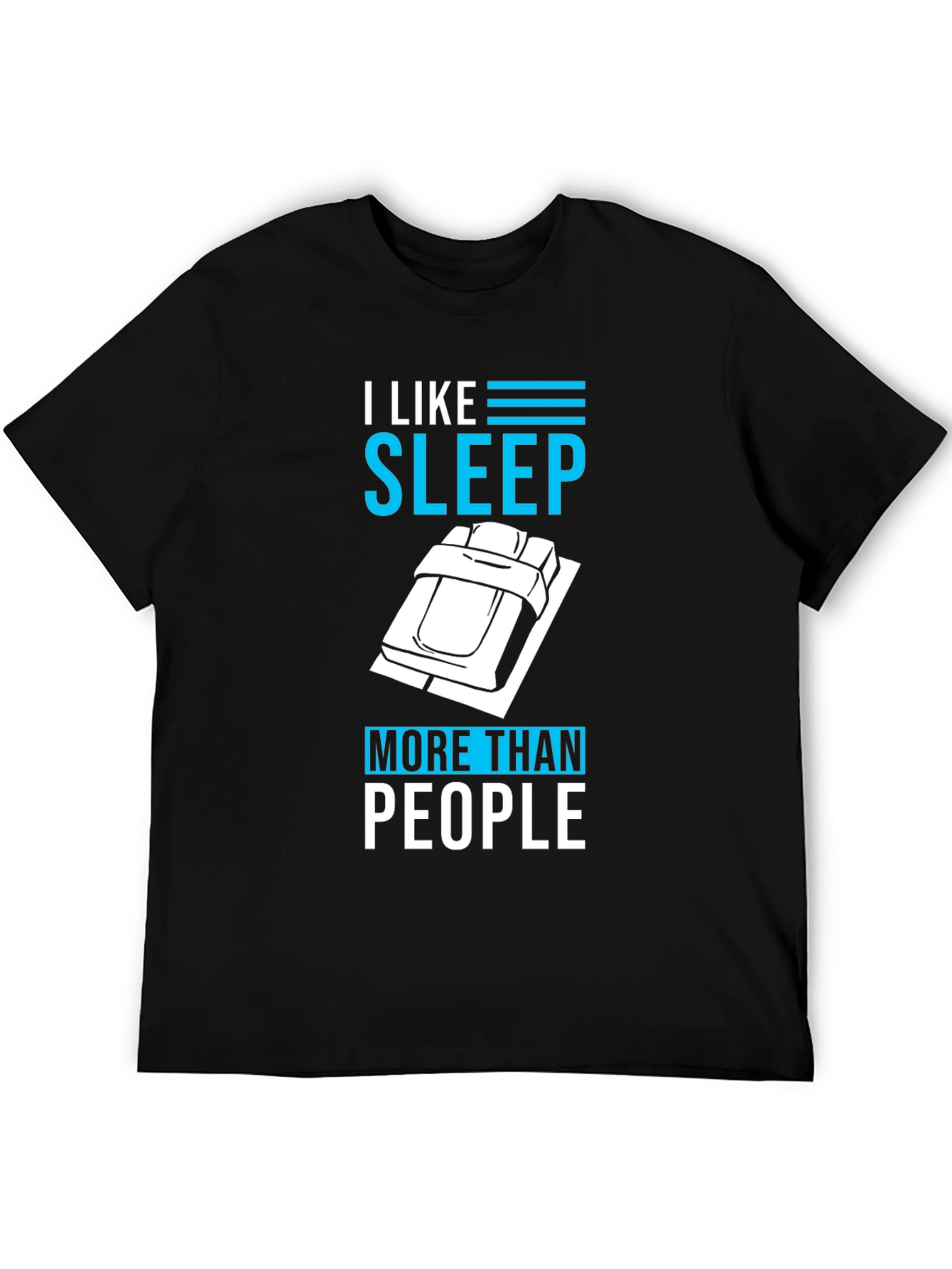Black I Like Sleep More Than People T-Shirt view 5