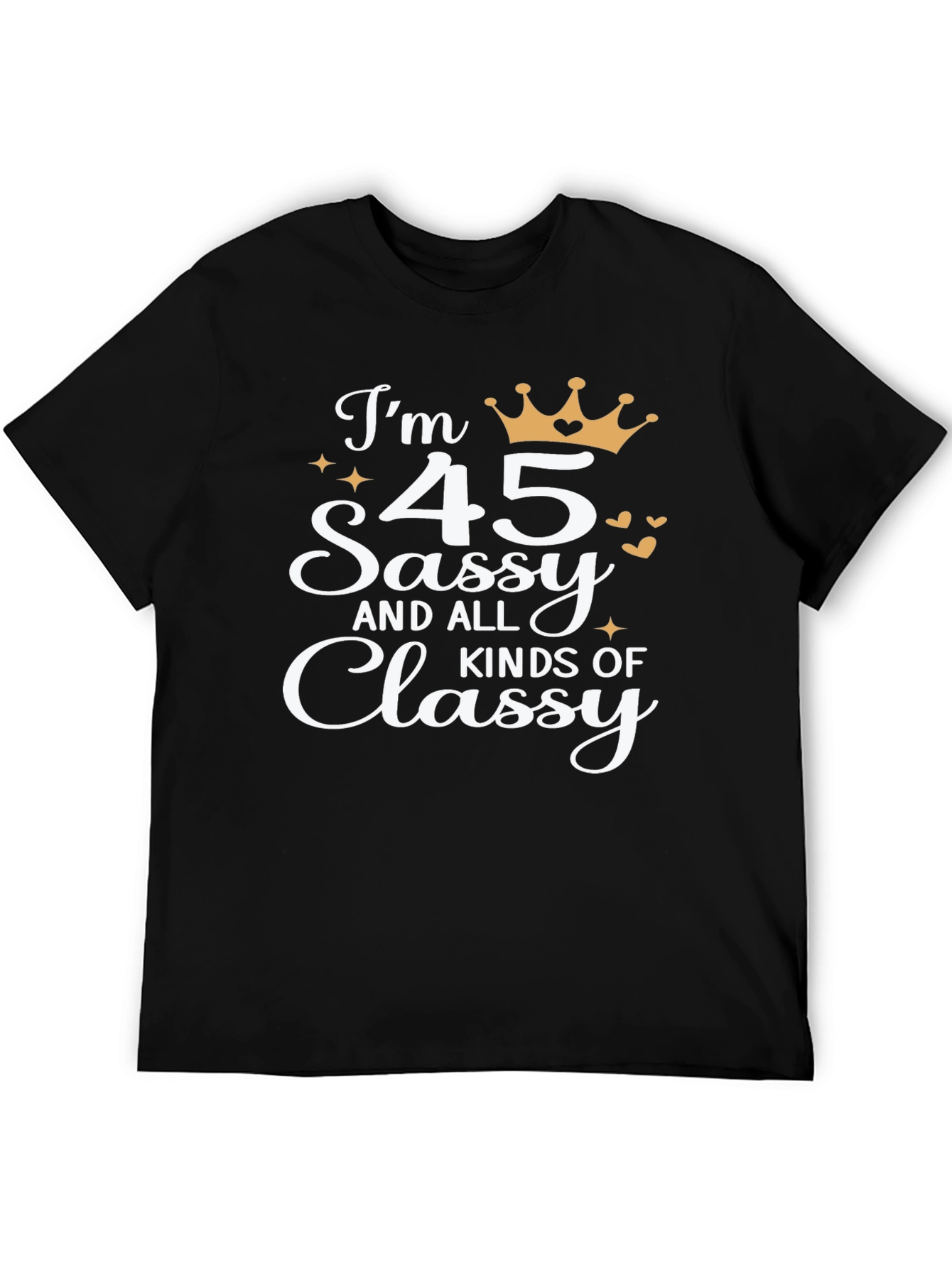 Black Sassy & Classy 45th Birthday Graphic Tee view 5