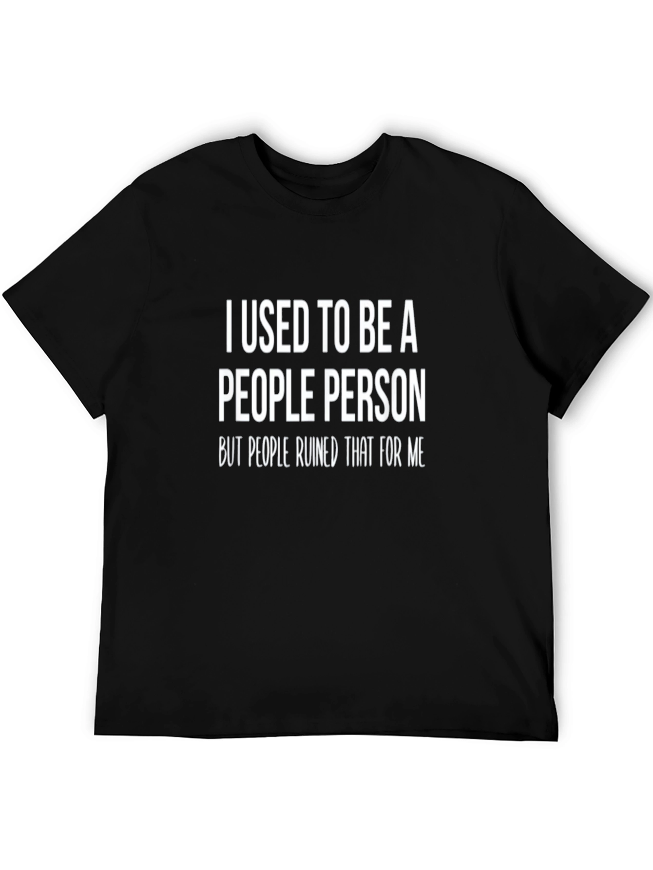 Black I Used To Be a People Person T-Shirt view 5