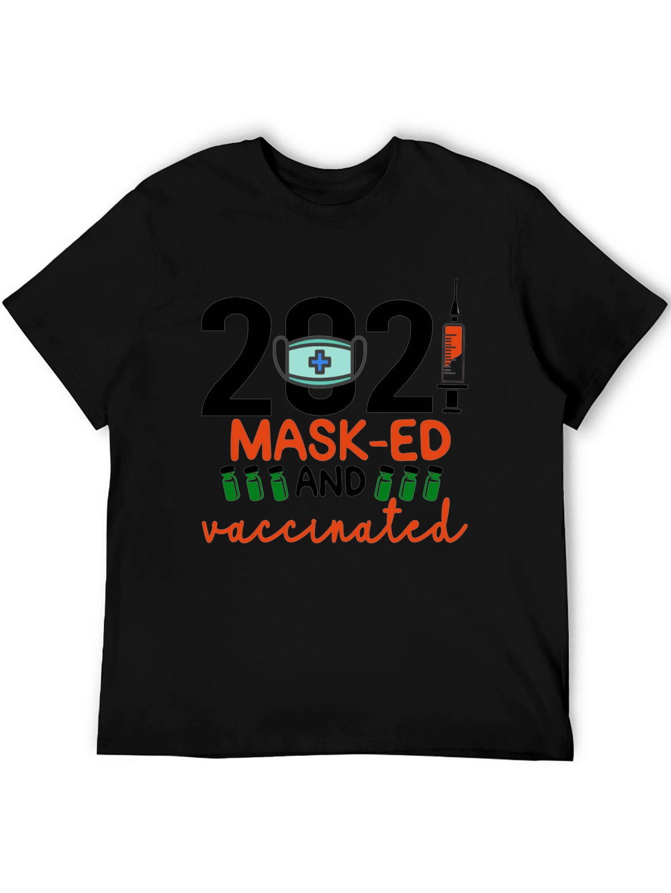 Black 2021 Mask-Ed and Vaccinated Graphic T-Shirt view 5