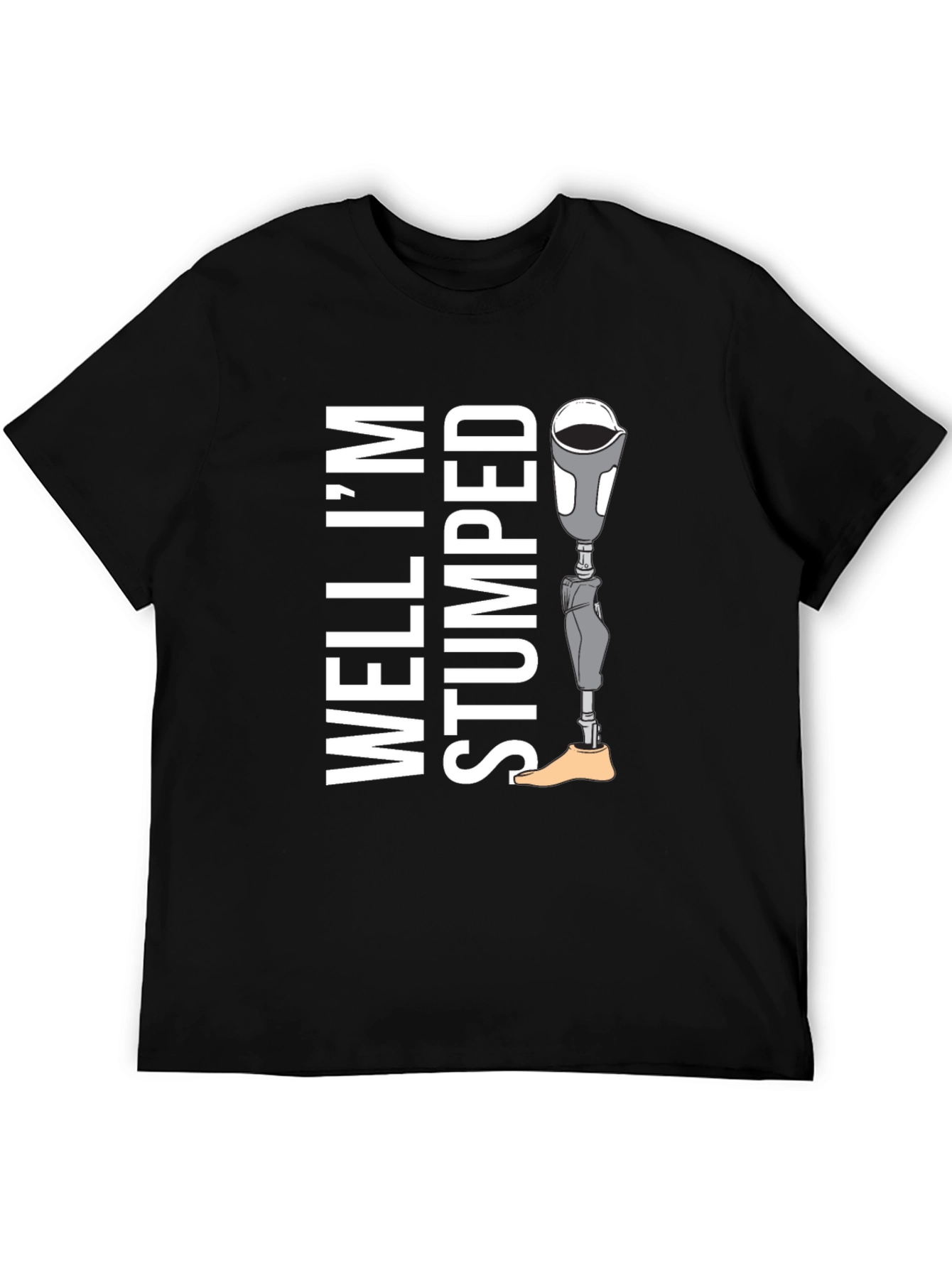 Black Well I'm Stumped Tee - Prosthetic Leg Humor T-Shirt view 5