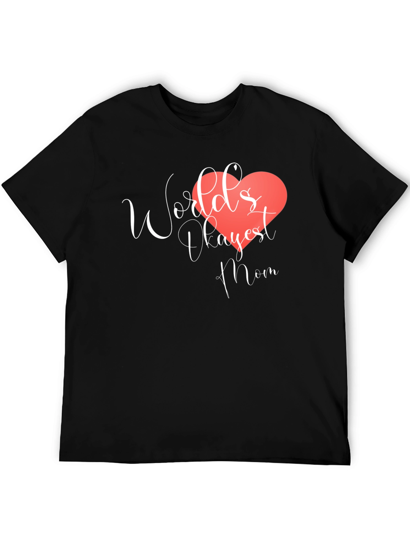 Black World's Okayest Mom Black T-Shirt view 5