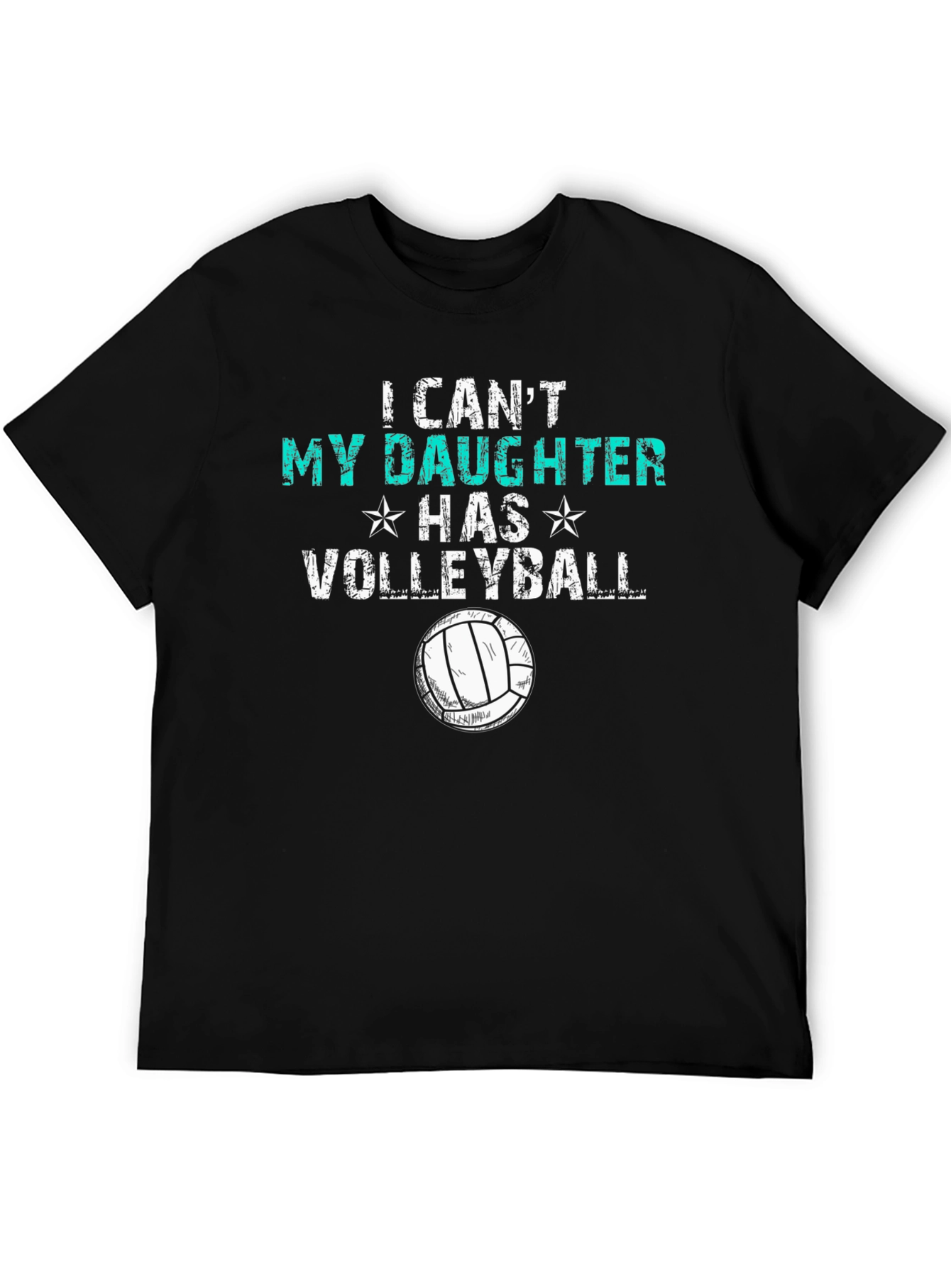 Black Volleyball Dad T-Shirt - I Can't, Daughter Has Volleyball view 5