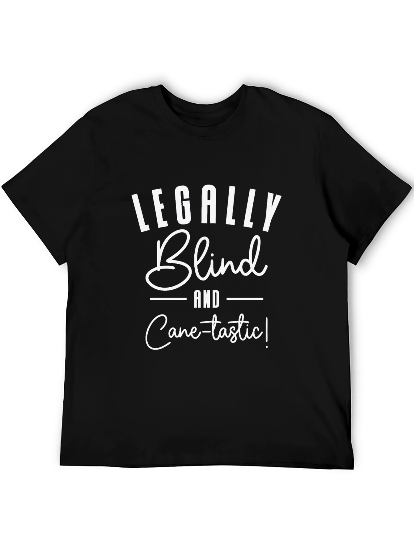 Black Legally Blind Cane-tastic Black T-Shirt view 5
