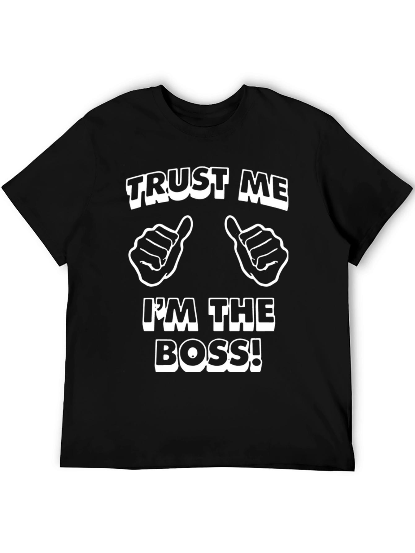 Black Trust Me I'm The Boss Black T-Shirt view 5