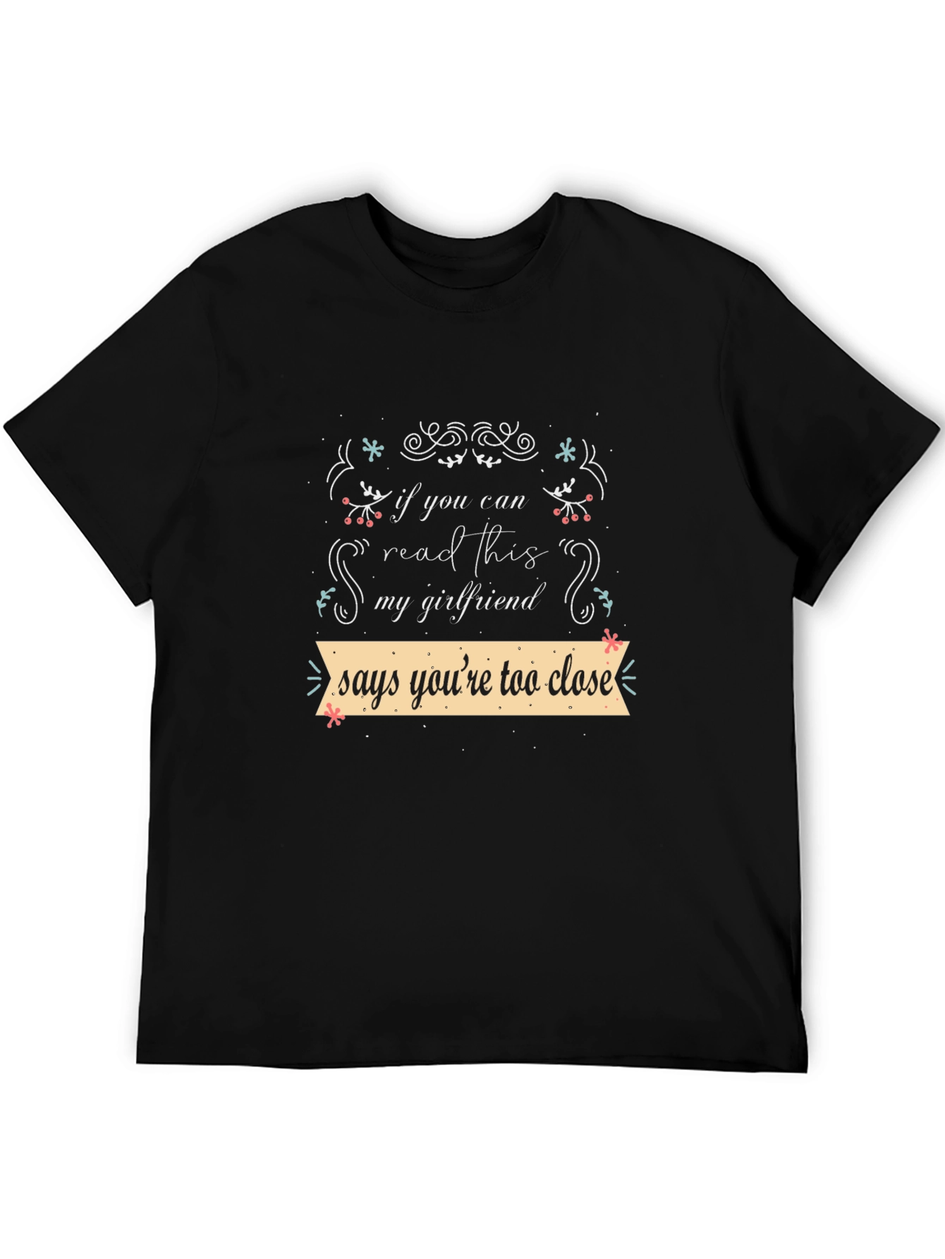 Black Funny Girlfriend Tee - If You Can Read This! view 5