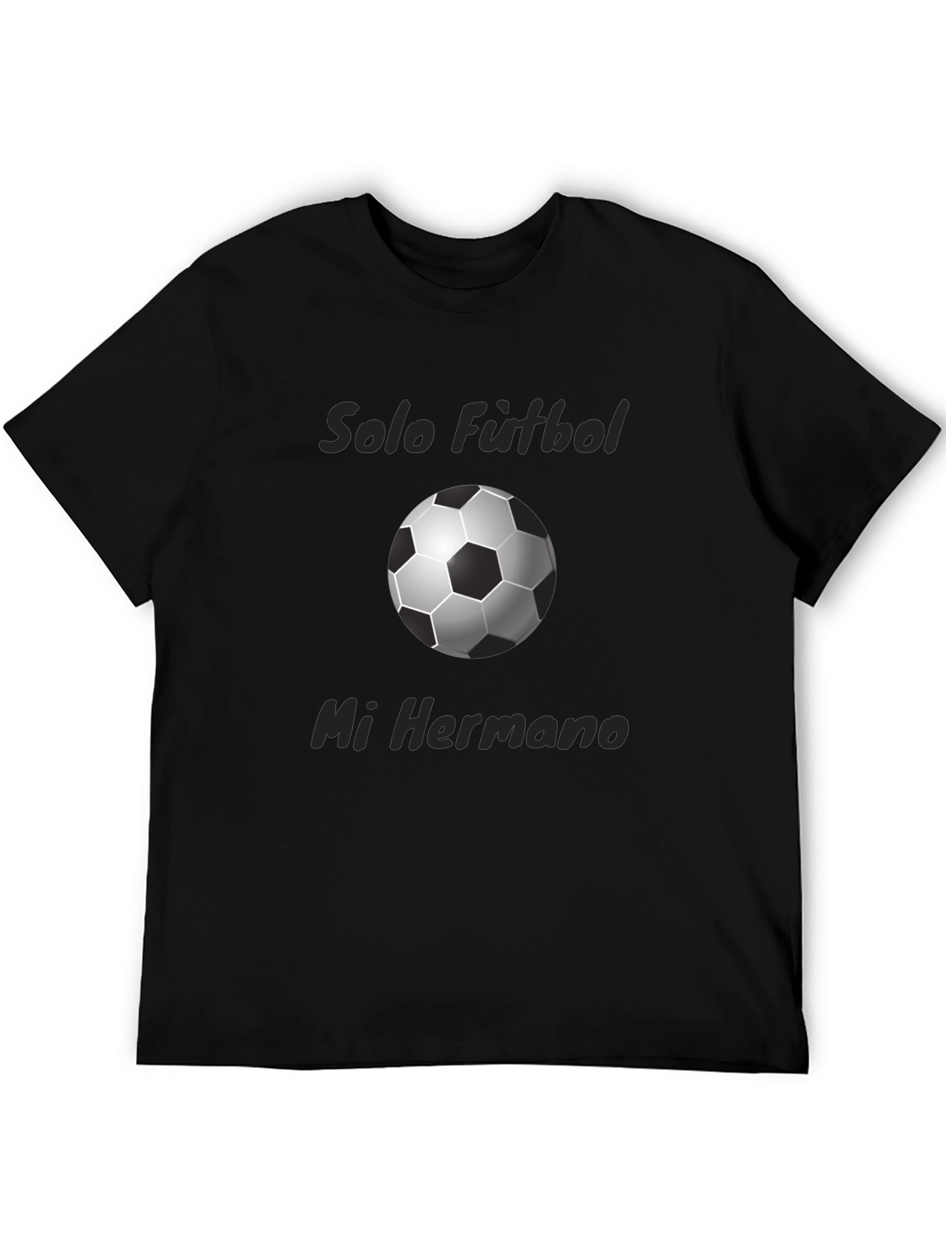 Black Soccer Fan T-Shirt - Solo Futbol Mi Hermano view 5