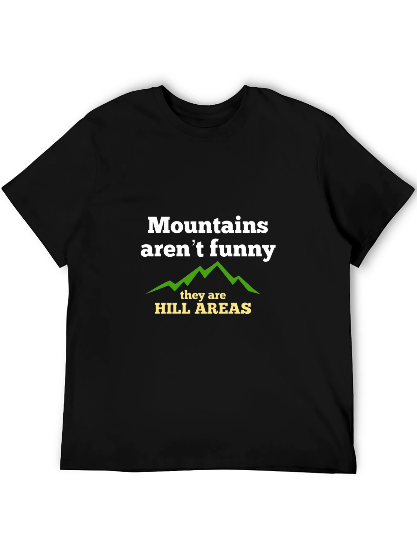 Black Mountains Aren't Funny T-Shirt - Hill Areas Graphic Tee view 5