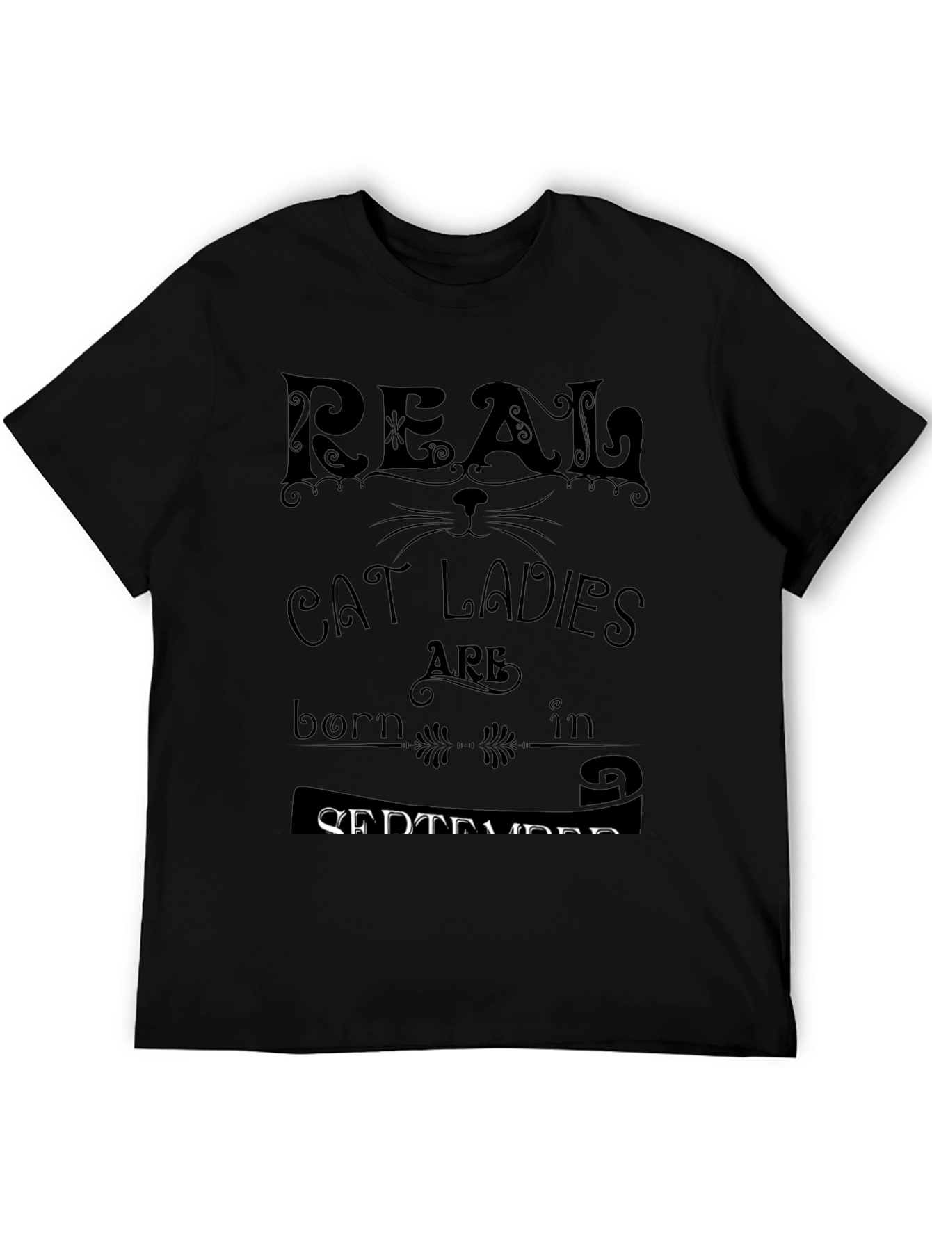 Black Real Cat Ladies Are Born In September Black T-Shirt view 5