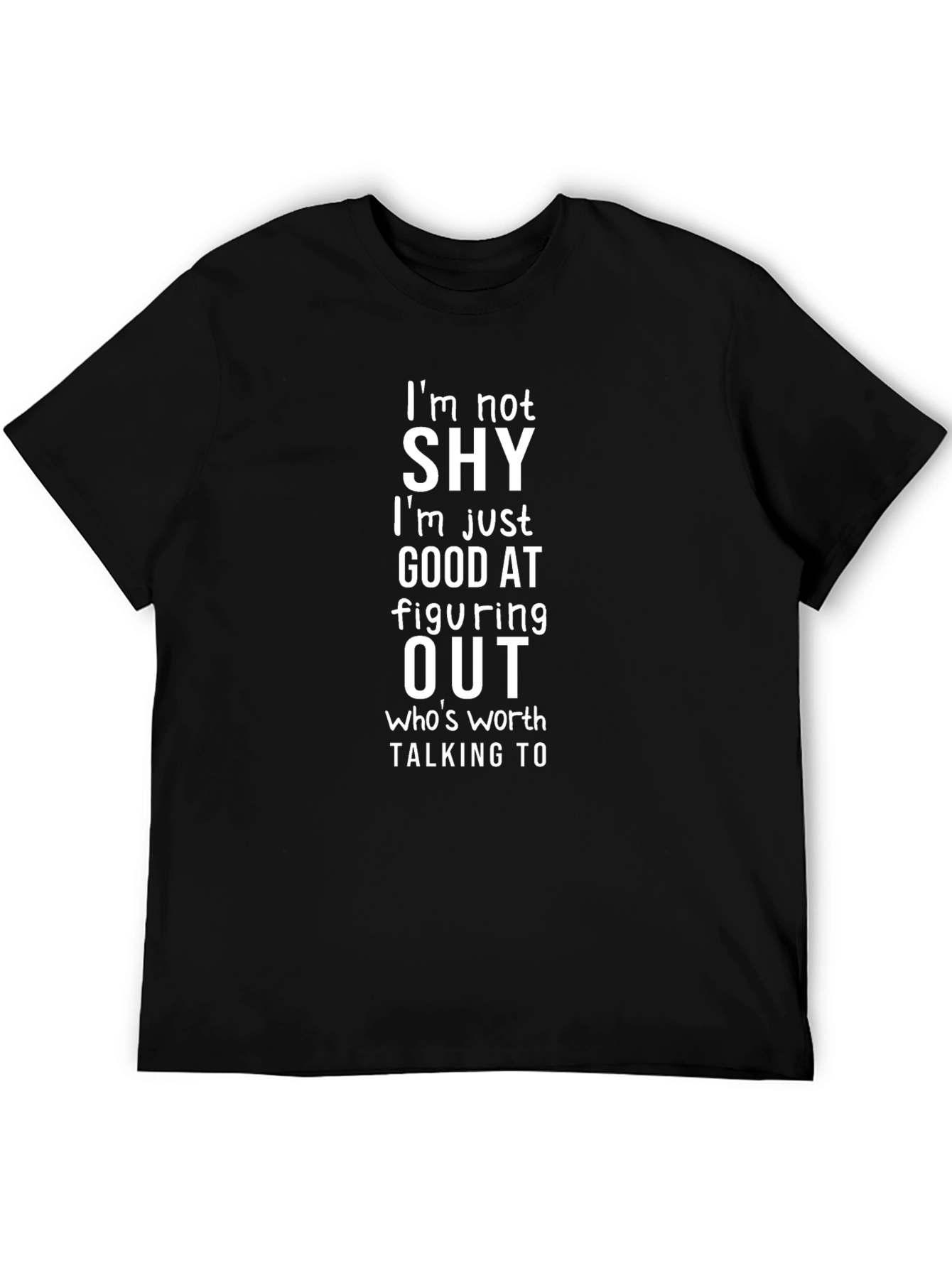 Black Funny "I'm Not Shy" Graphic Tee view 5