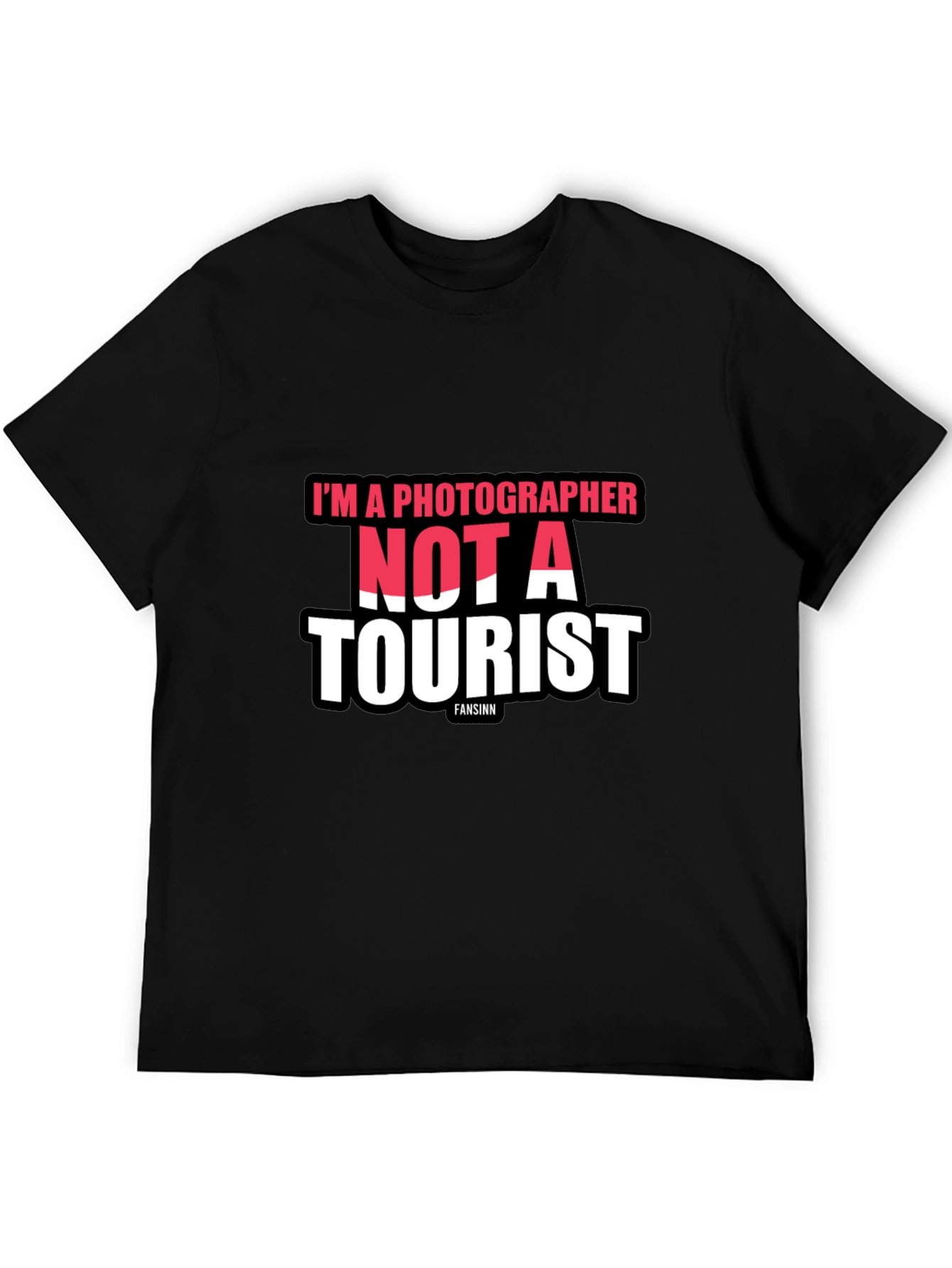 Black I'm a Photographer Not a Tourist Black T-Shirt view 5