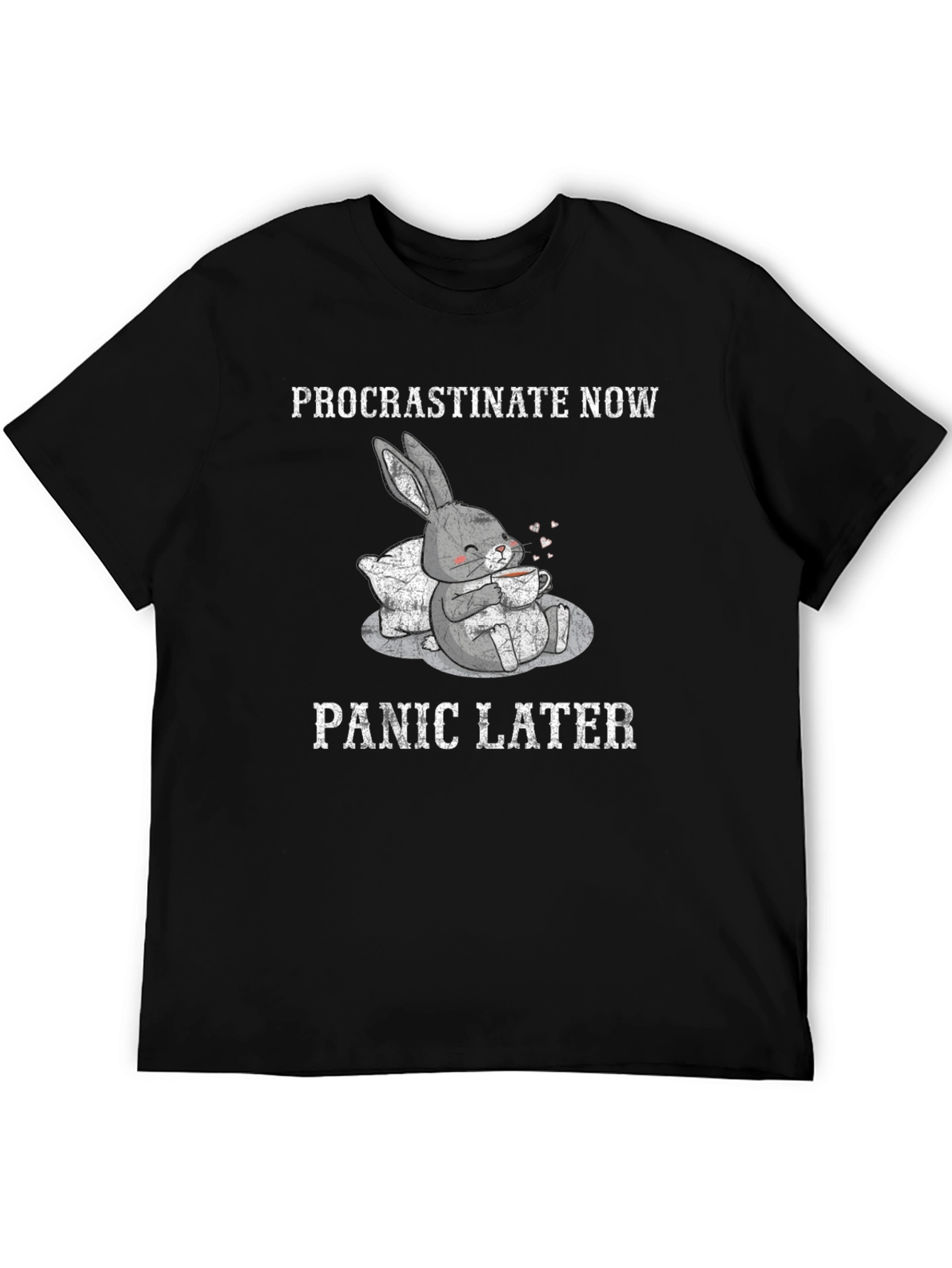 Black Procrastinate Now Panic Later Funny Rabbit T-Shirt view 5