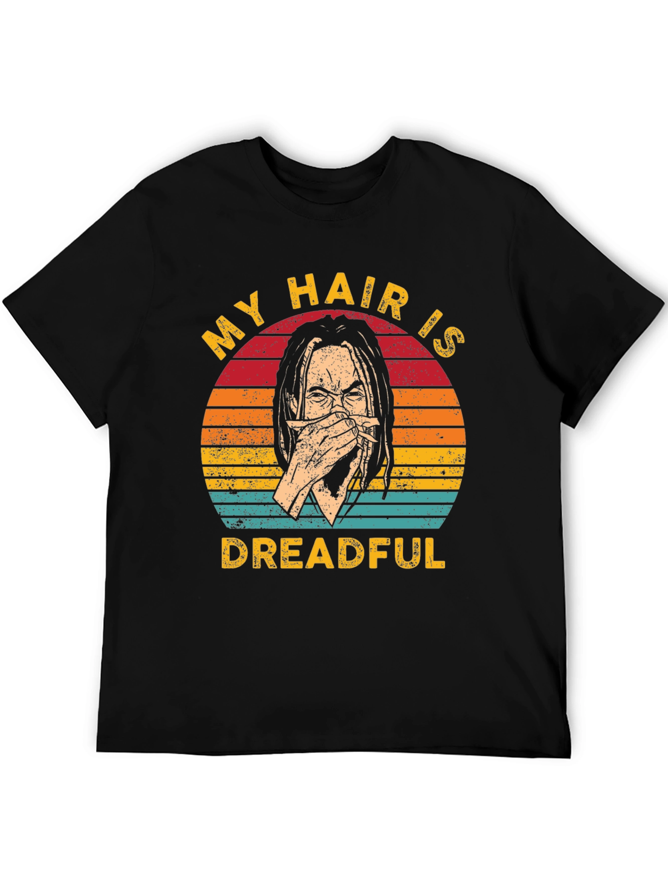 Black My Hair Is Dreadful T-Shirt - Funny Graphic Tee view 5