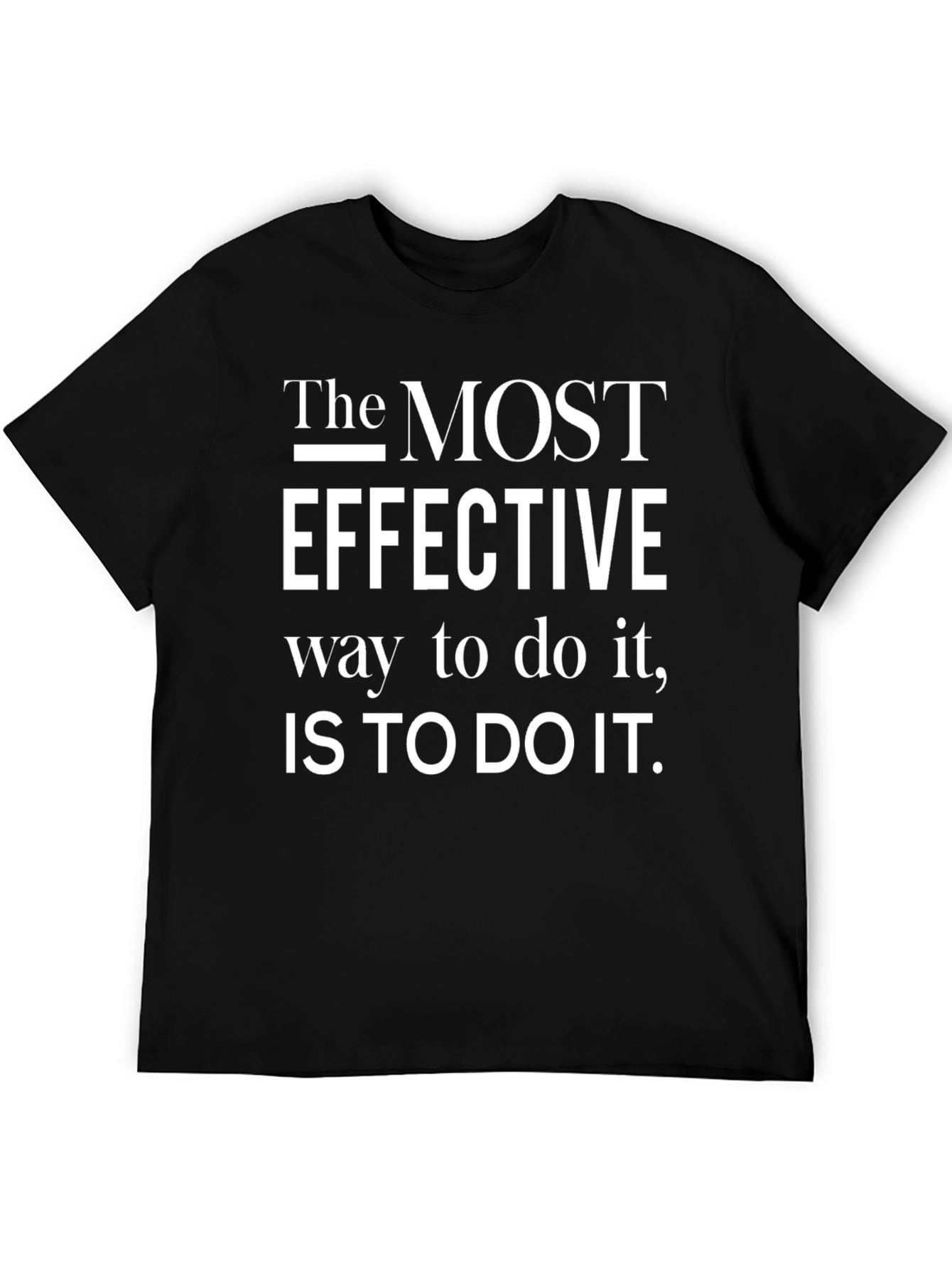 Black The Most Effective Motivational T-Shirt view 5