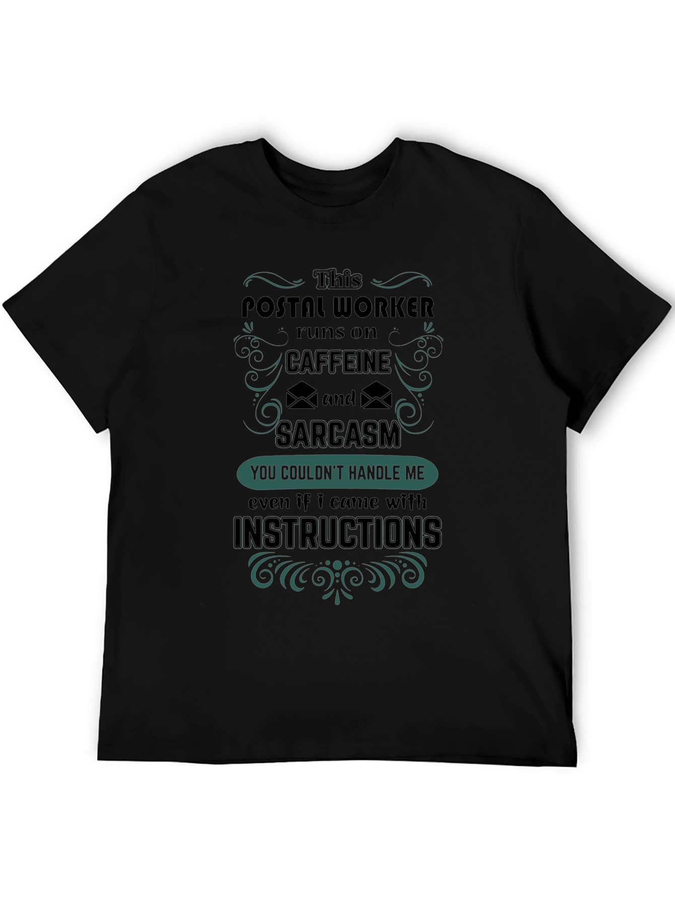 Black Postal Worker Caffeine Sarcasm Graphic Tee view 5