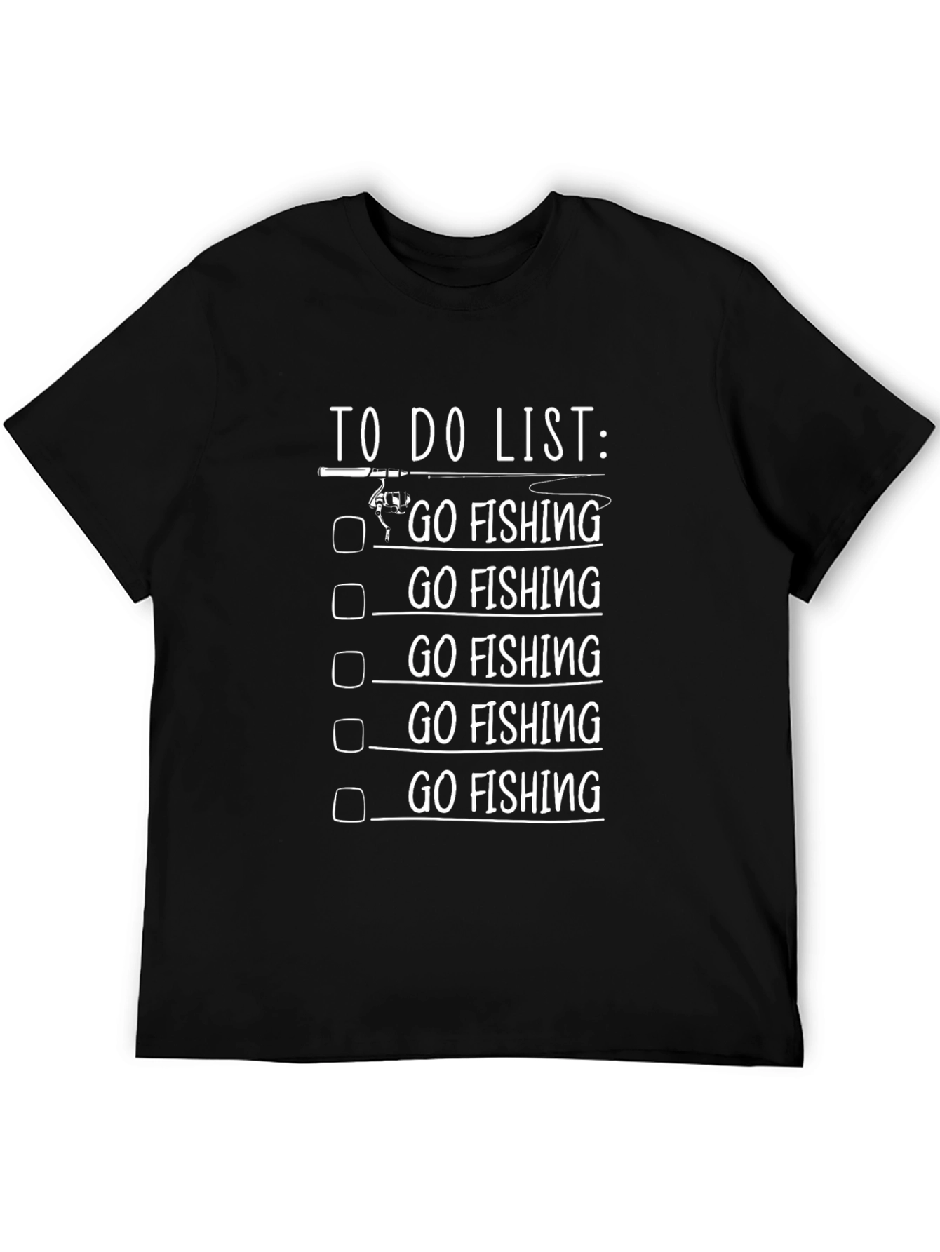 Black Go Fishing T-Shirt - Funny Fisherman To Do List Tee view 5