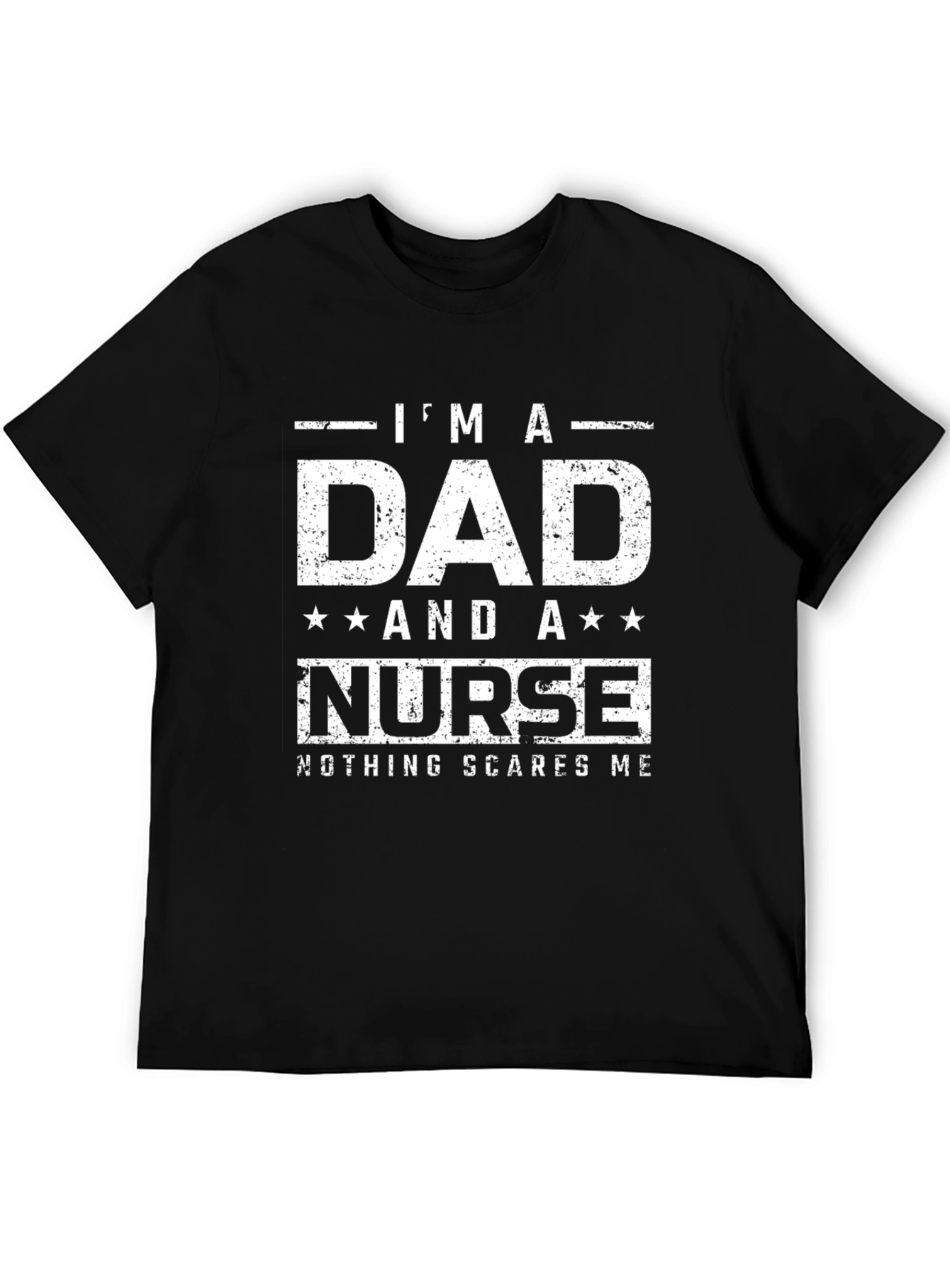 Black I'm A Dad And A Nurse T-Shirt view 5