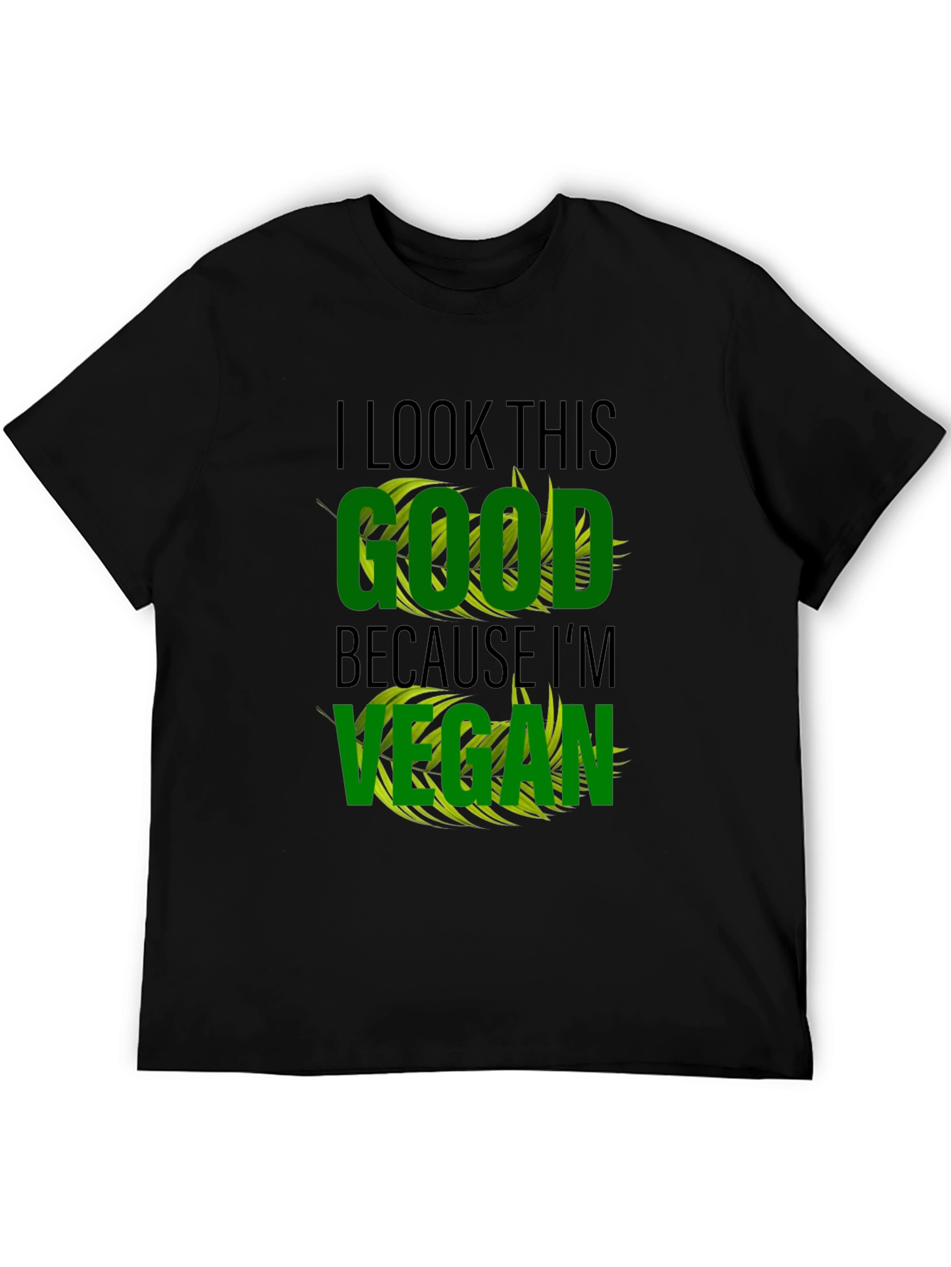 Black Vegan Lifestyle T-Shirt - I Look This Good view 5