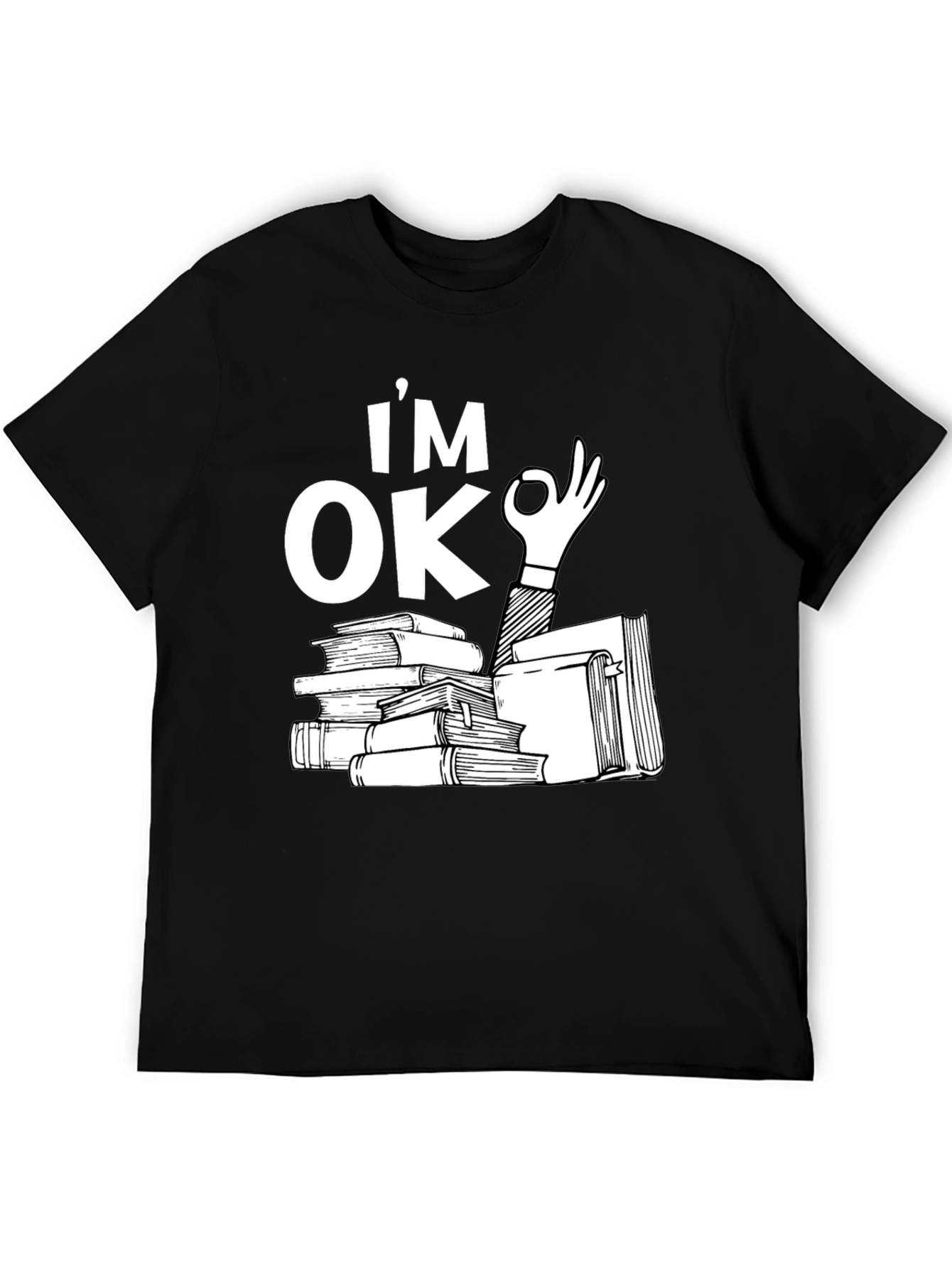 Black I'm OK Books Black T-Shirt - Reading Lover view 5