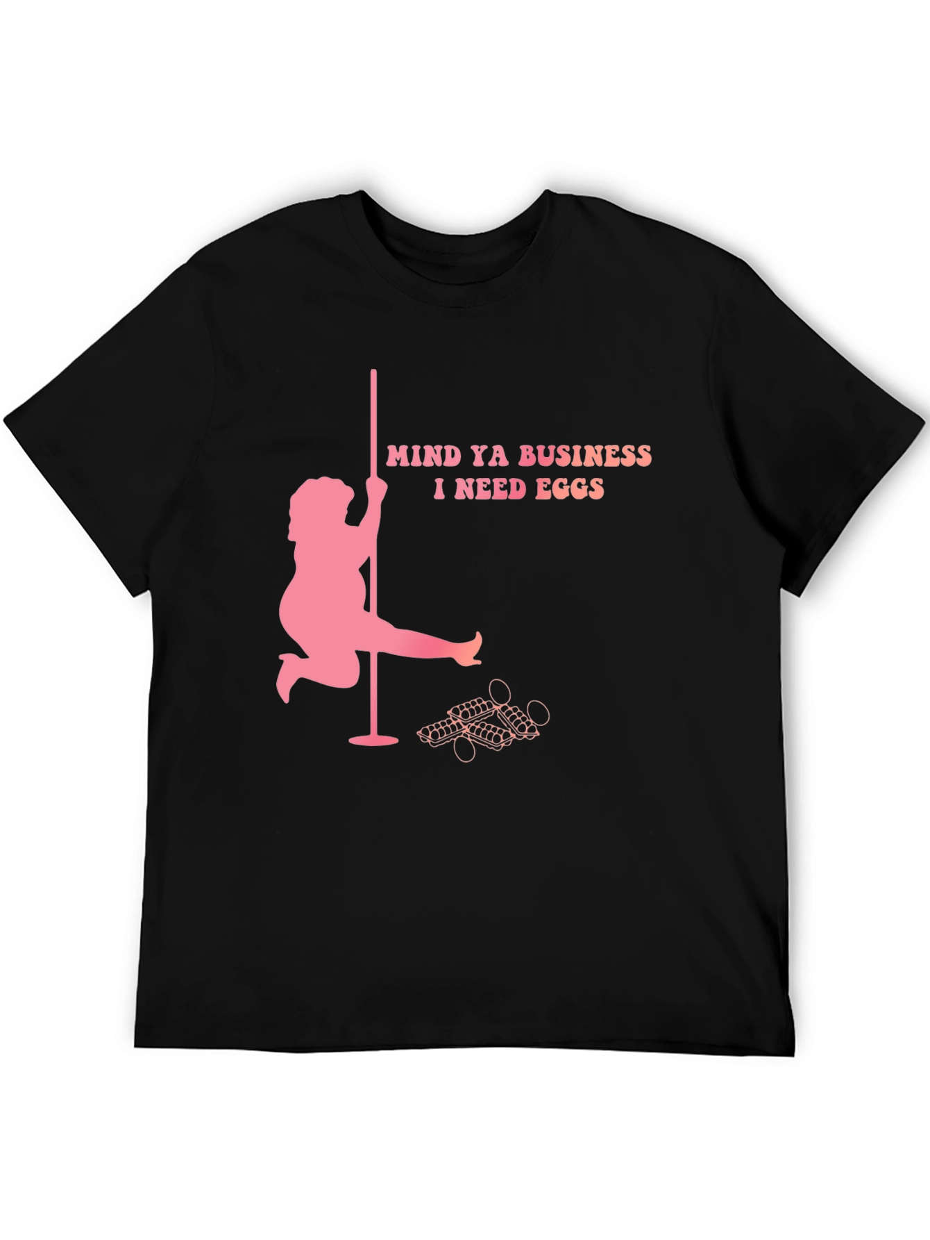 Black Mind Ya Business I Need Eggs Graphic T-Shirt view 5