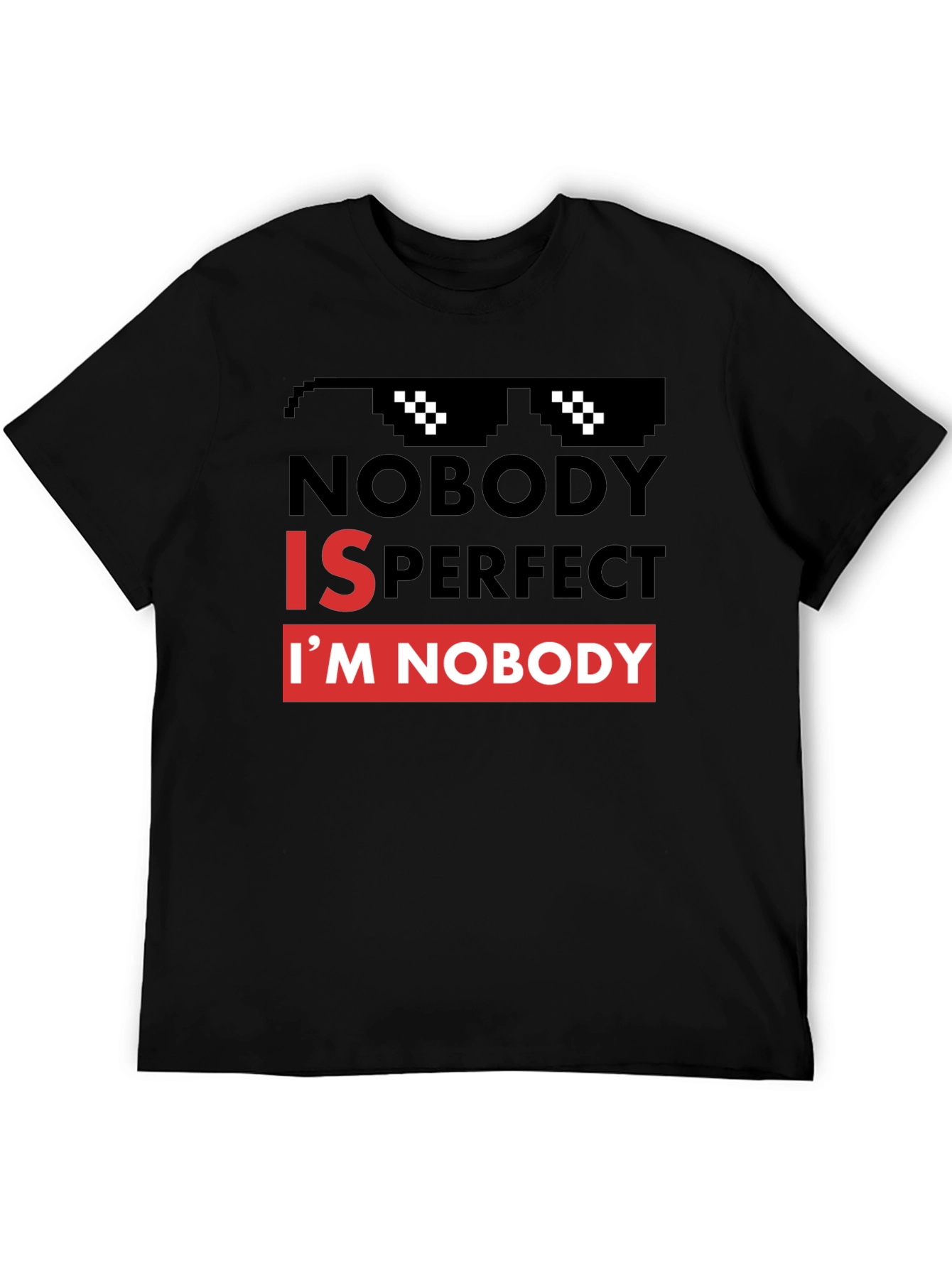 Black Nobody is Perfect Graphic Tee - Funny Slogan T-Shirt view 5