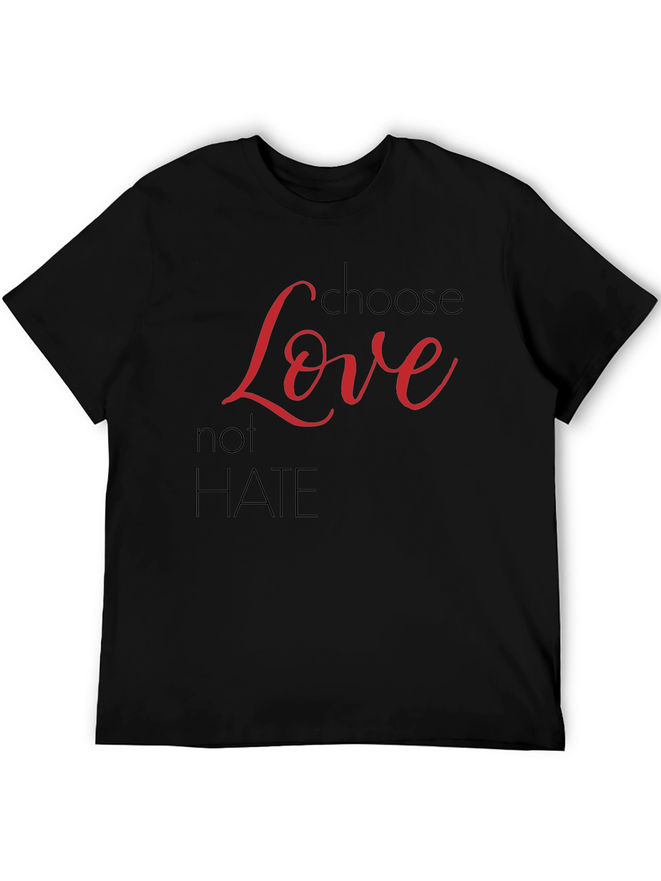 Black Choose Love Not Hate Graphic T-Shirt view 5