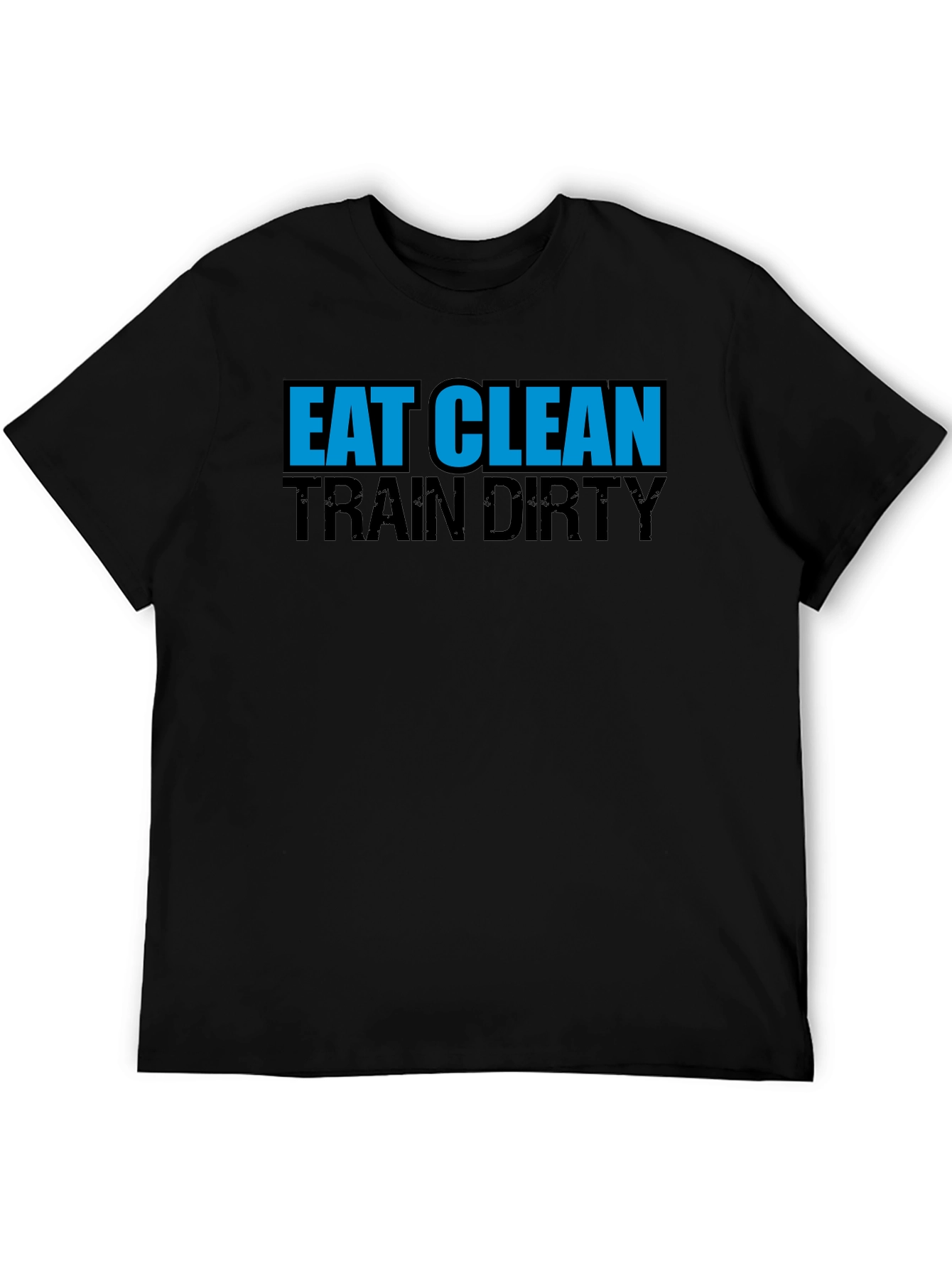 Black Eat Clean Train Dirty T-Shirt - Black Graphic Tee view 5