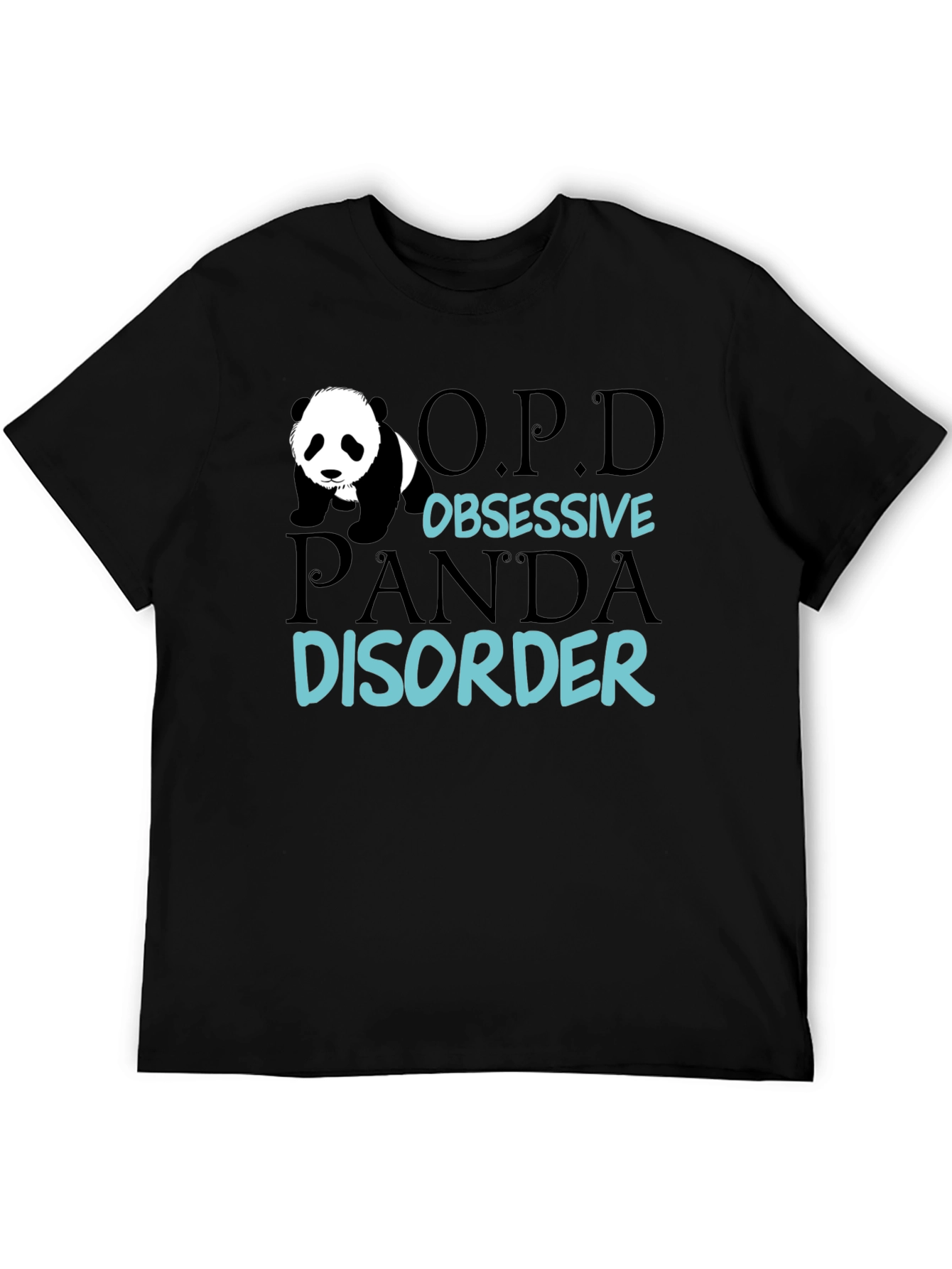Black Obsessive Panda Disorder Funny Graphic Tee view 5