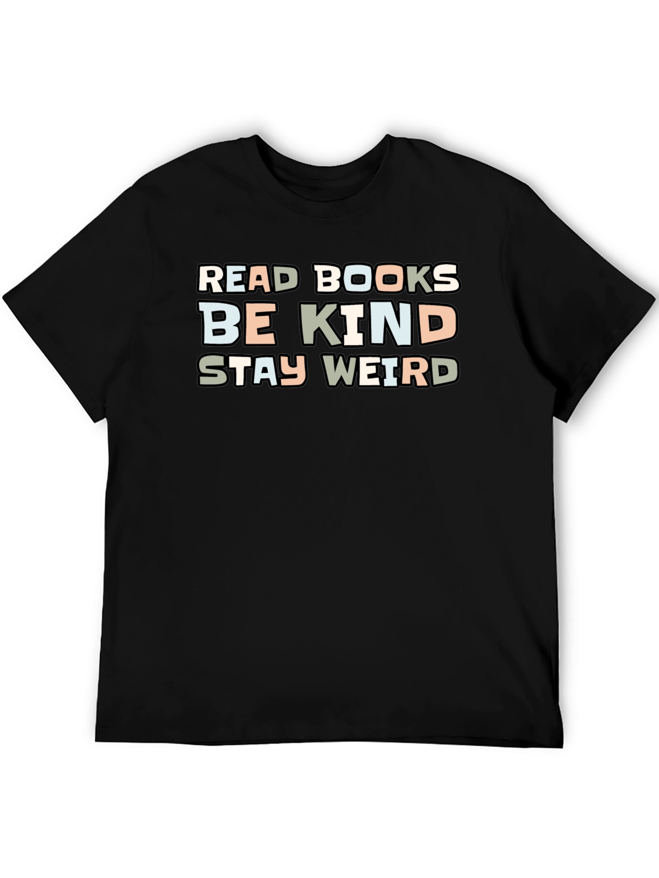 Black Read Books Be Kind Stay Weird Graphic T-Shirt view 5