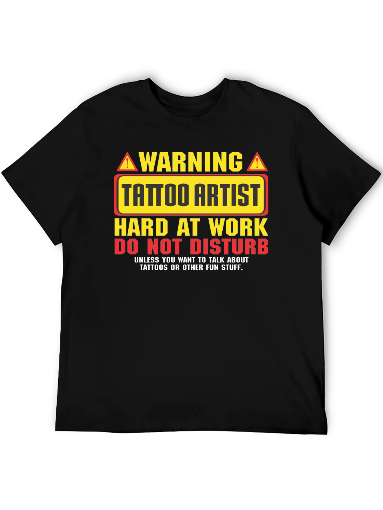 Black Tattoo Artist Warning Graphic T-Shirt view 5