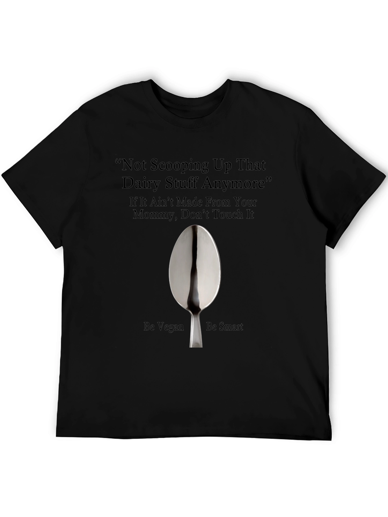 Vegan T-Shirt - Not Scooping Up That Dairy - 5