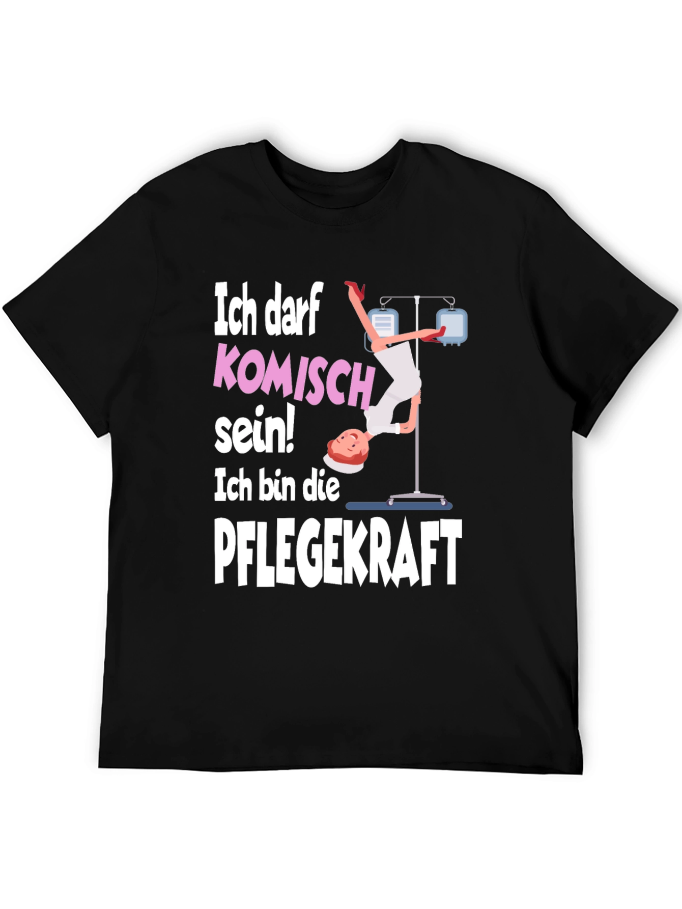 Black Funny Nurse T-Shirt - Ich Darf Komisch Sein! view 5