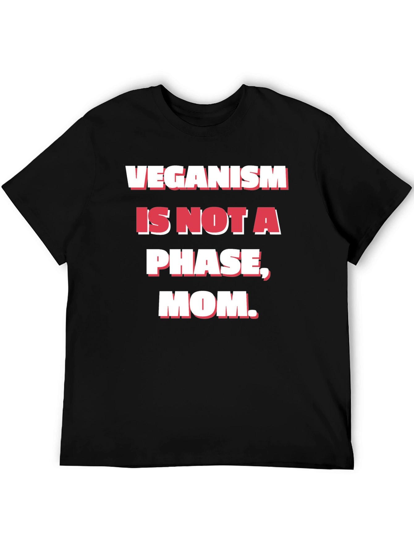 Black Veganism is Not a Phase Mom T-Shirt view 5
