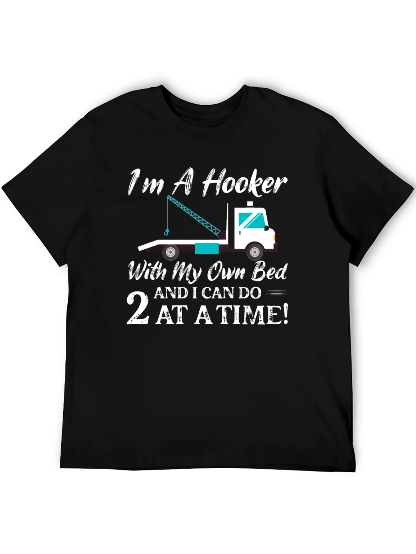Black I'm a Hooker T-Shirt view 5