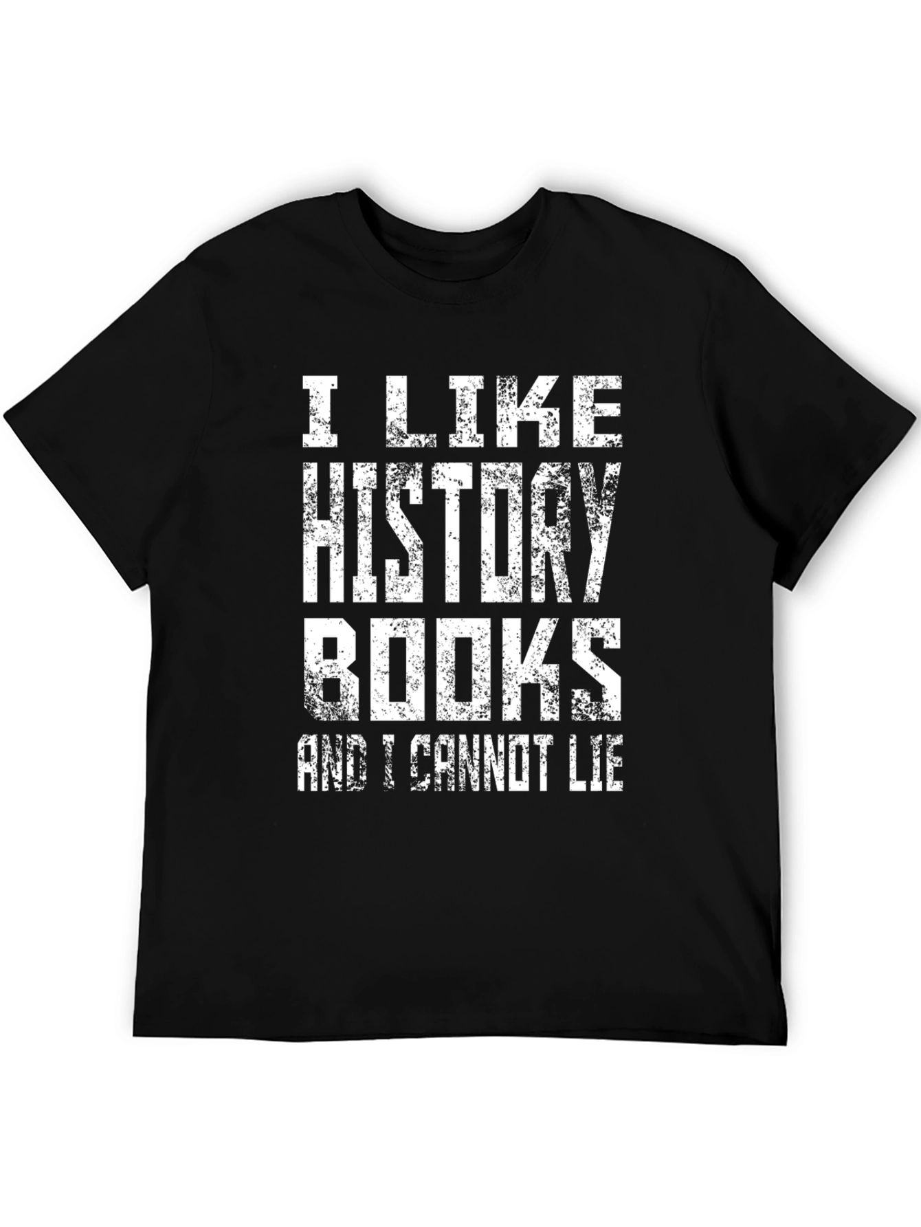 Black History Books T-Shirt - I Like History And I Cannot Lie view 5