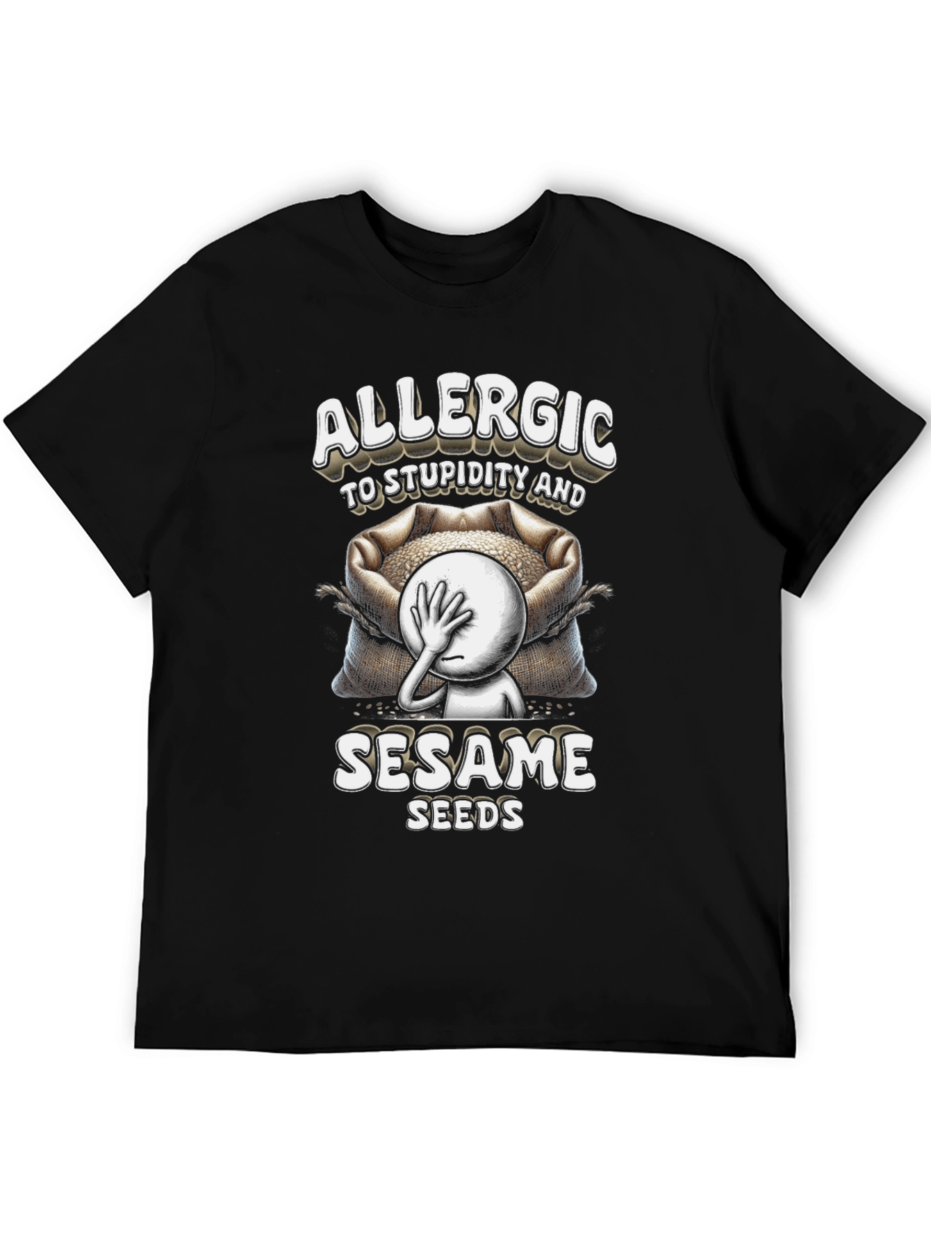 Black Allergic to Stupidity & Sesame Seeds T-Shirt view 5
