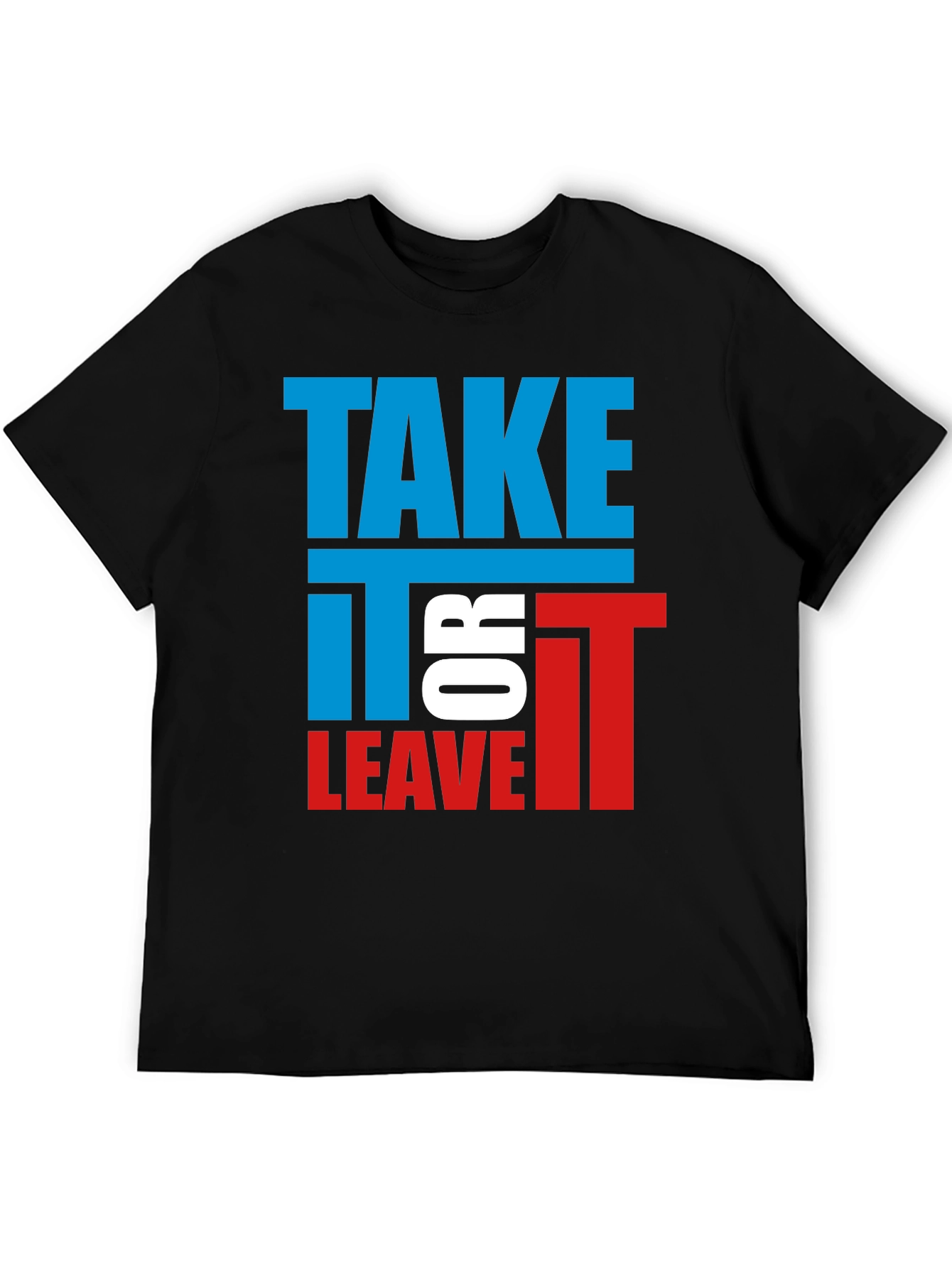 Black Take It or Leave It Graphic Tee - Bold Statement Shirt view 5