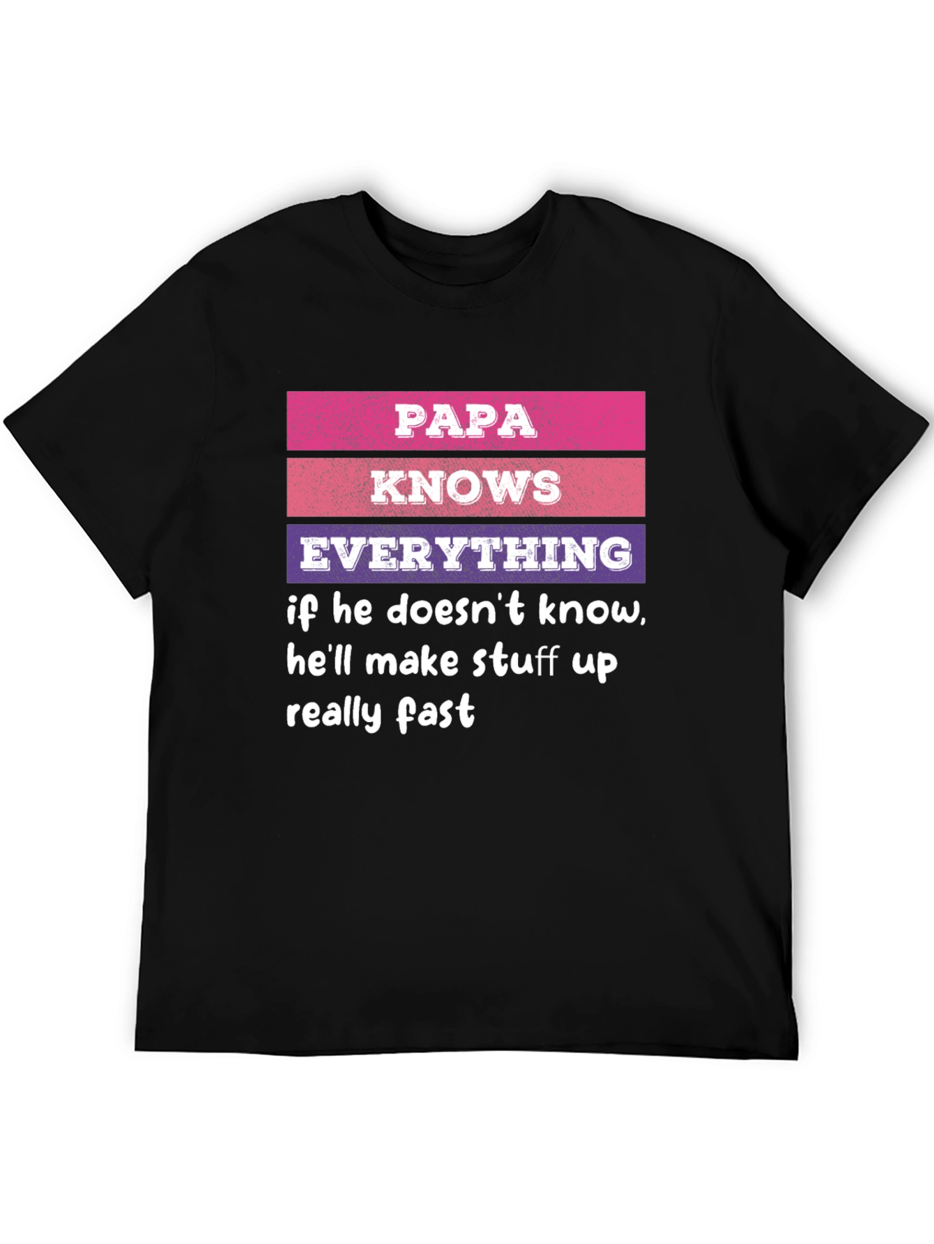 Black Papa Knows Everything T-Shirt Novelty Dad Gift view 5