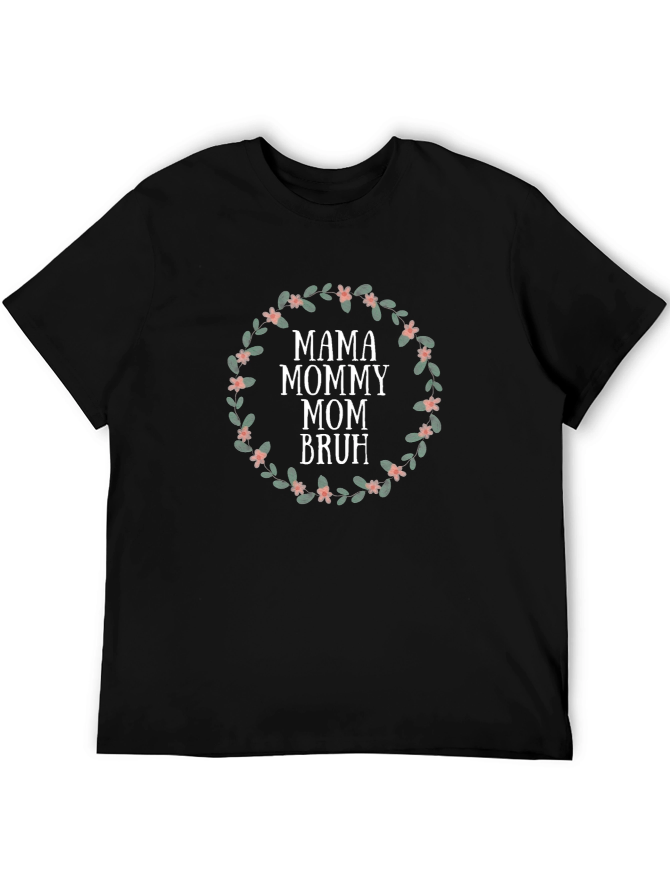 Black Mama Mommy Mom Bruh Floral T-Shirt view 5