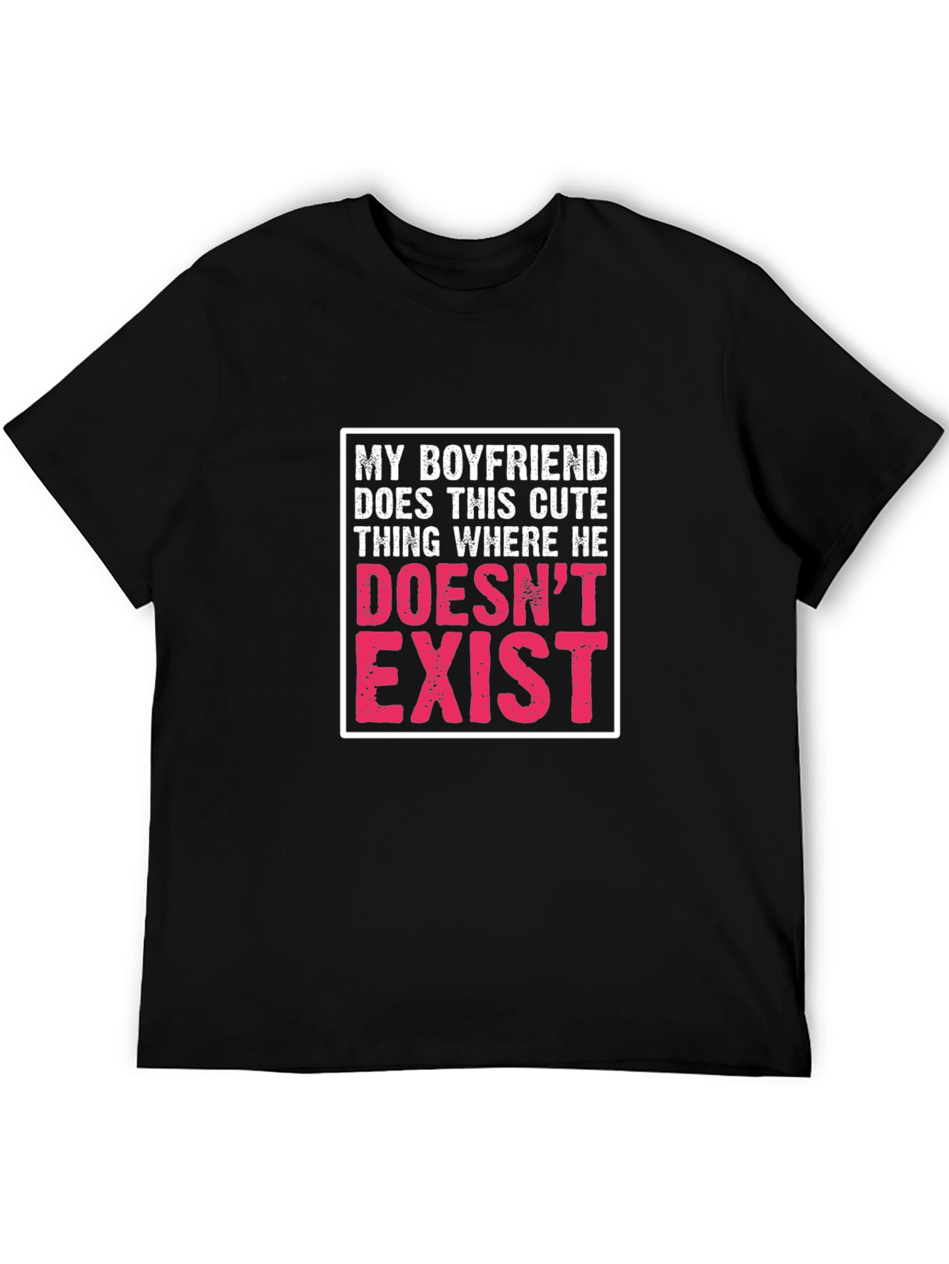 Black My Boyfriend Doesn't Exist Graphic T-Shirt view 5