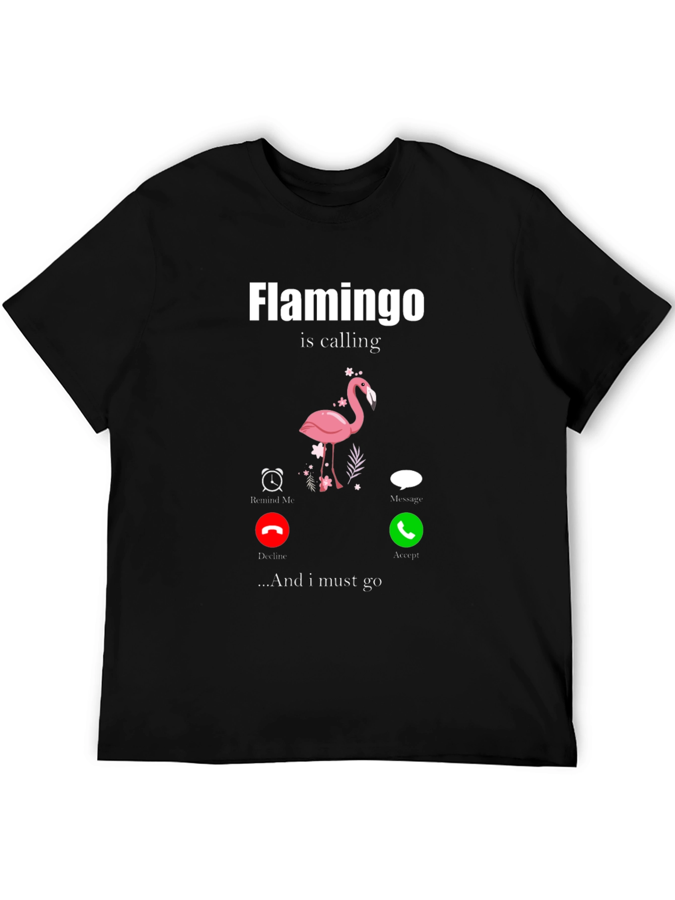 Black Flamingo is Calling Black T-Shirt view 5