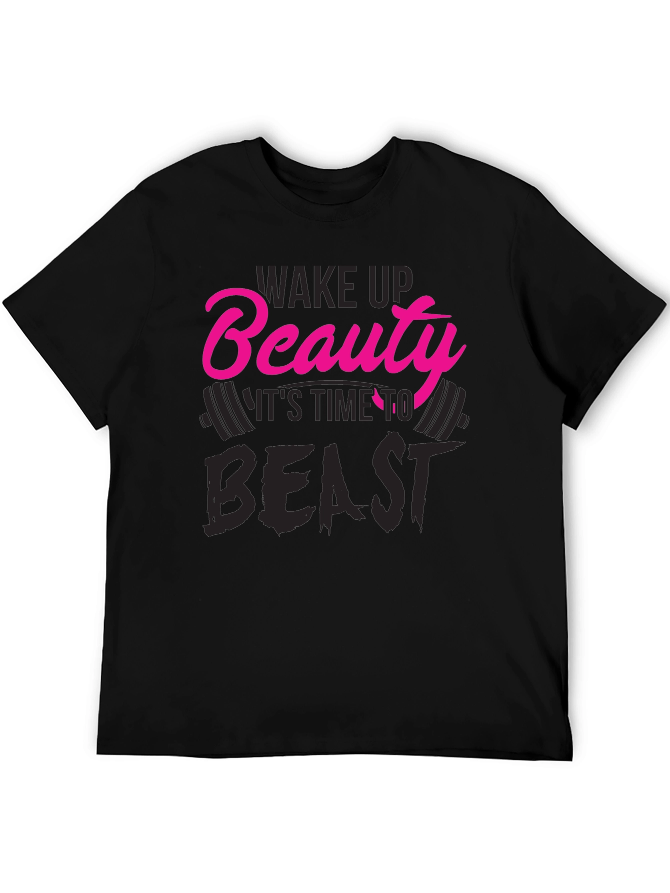 Black Wake Up Beauty, It's Time to Beast T-Shirt view 5