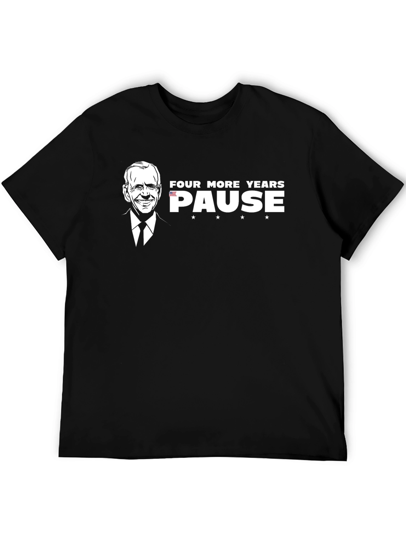 Black Four More Years PAUSE T-Shirt view 5