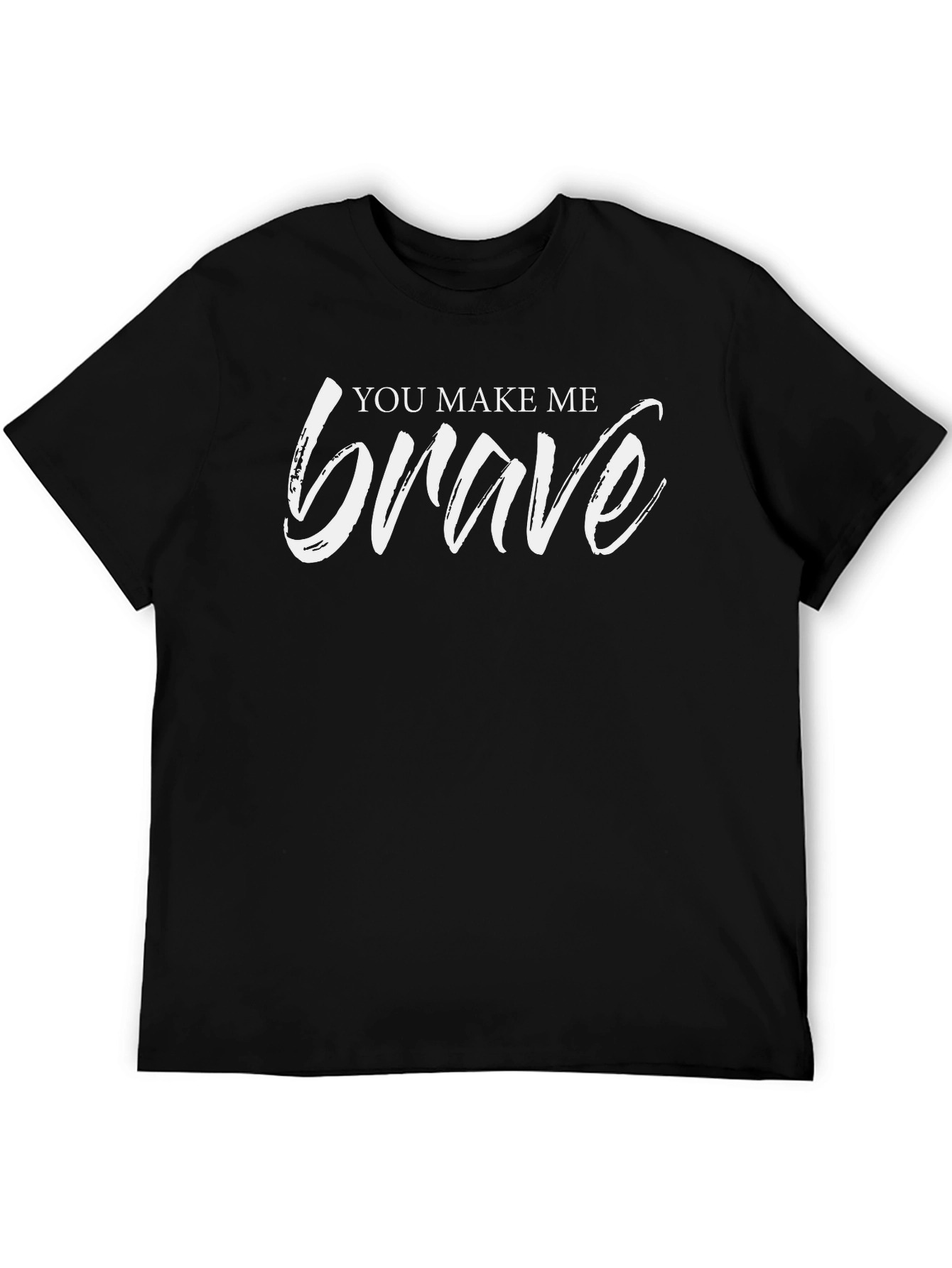 Black You Make Me Brave Graphic Tee - Black Cotton Blend T-Shirt view 5
