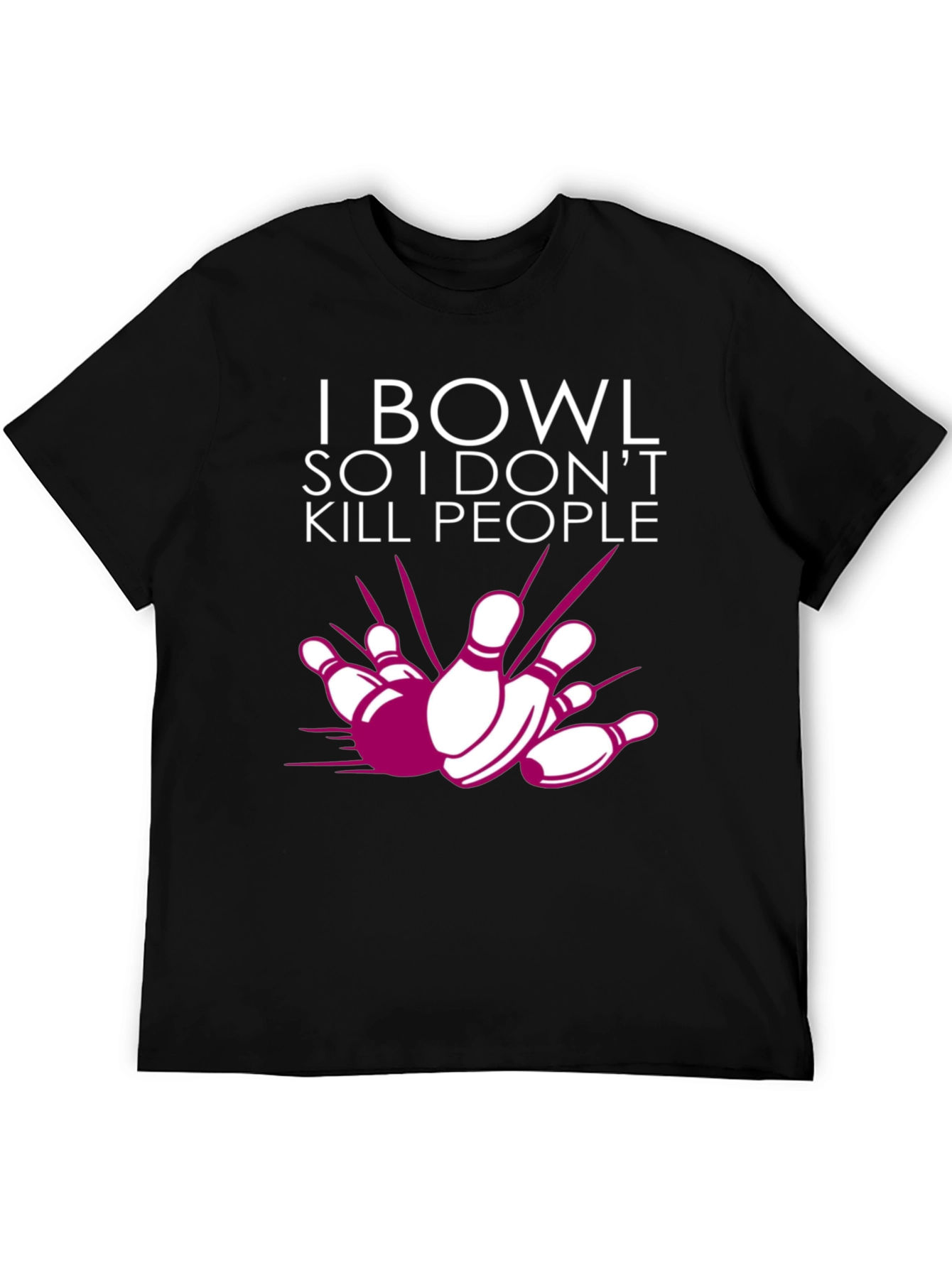 Black I Bowl So I Don't Kill People Graphic Tee view 5