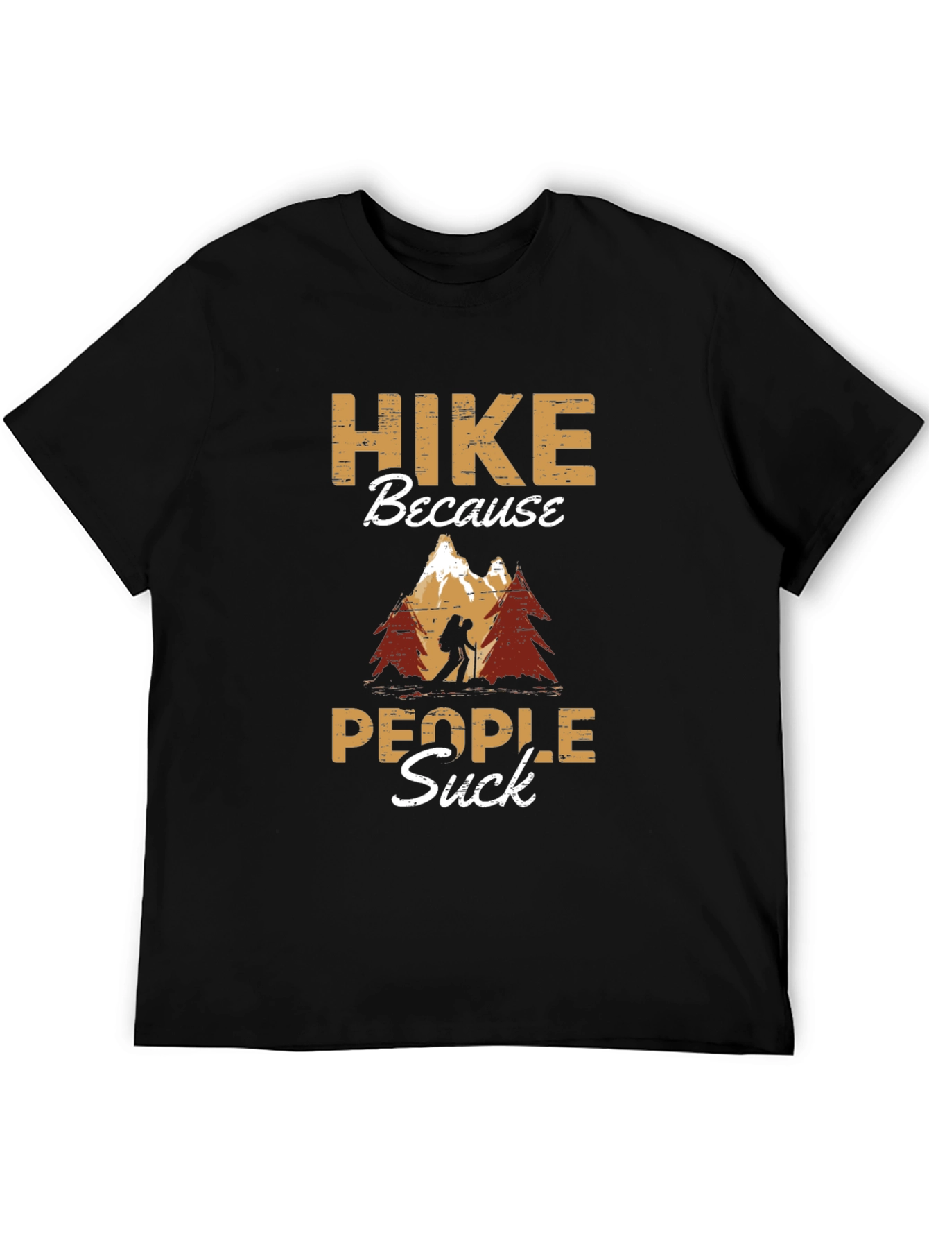 Black Hike Because People Suck T-Shirt view 5