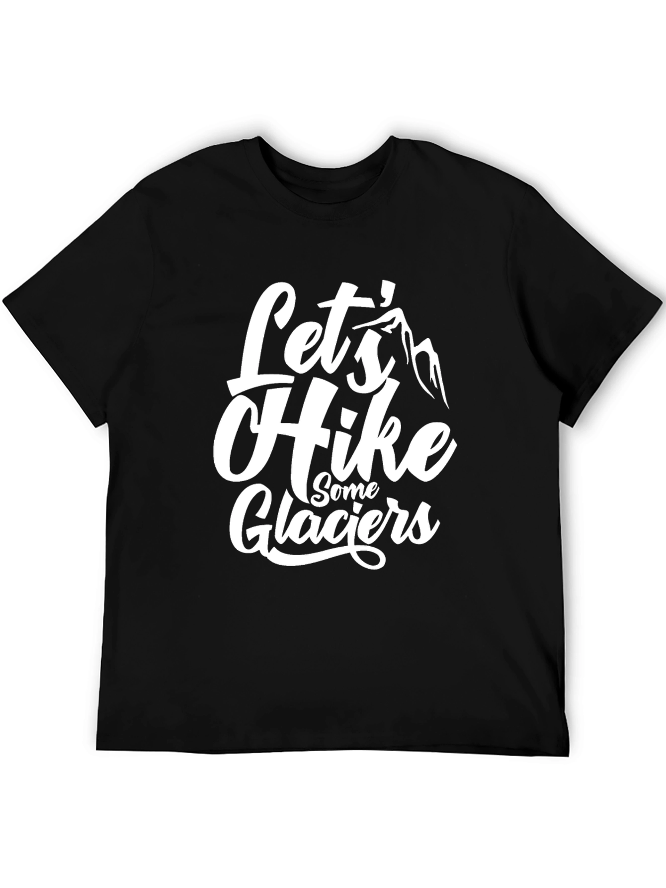Black Let's Hike Glaciers Black T-Shirt view 5