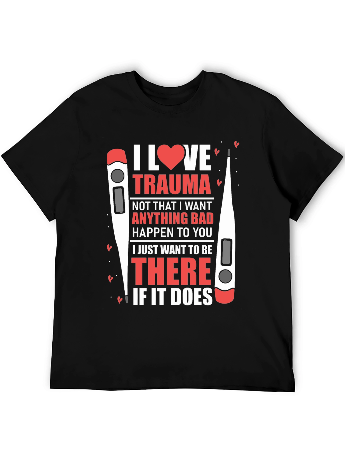 Black I Heart Trauma T-Shirt - Medical Humor view 5